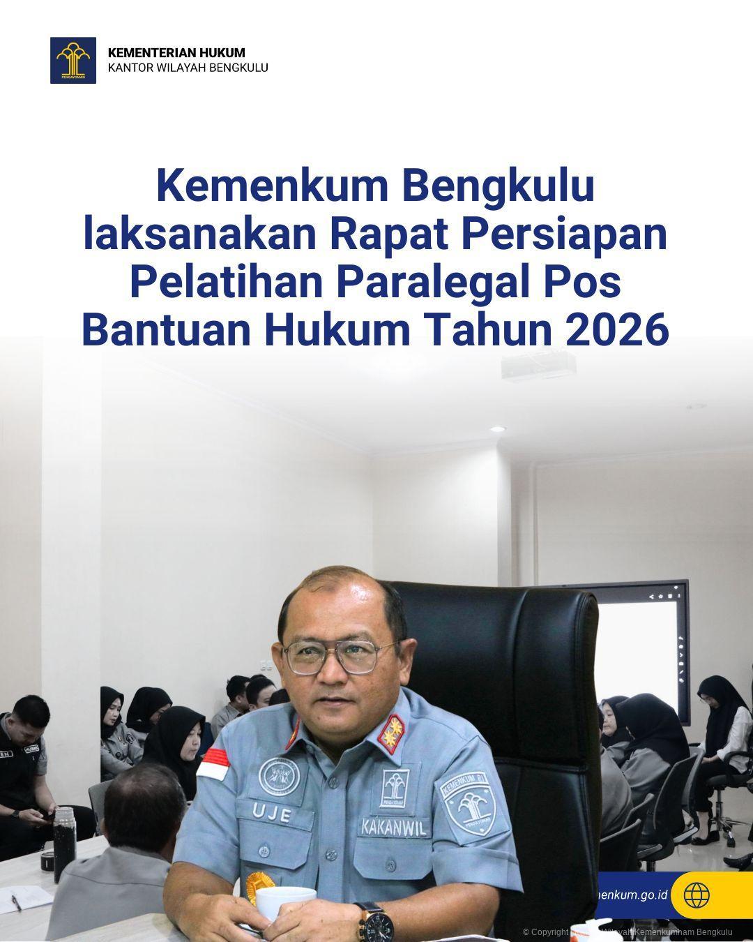 Kemenkum Bengkulu laksanakan Rapat Persiapan Pelatihan Paralegal Pos Bantuan Hukum Tahun 2026
