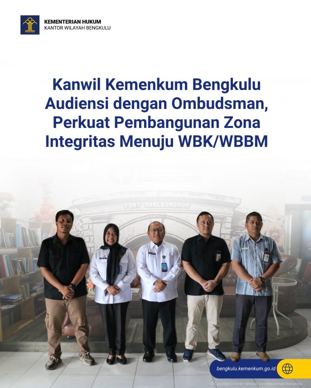 1.Kanwil_Kemenkum_Bengkulu_Audiensi_dengan_Ombudsman_Perkuat_Pembangunan_Zona_Integritas_Menuju_WBKWBBM.jpeg
