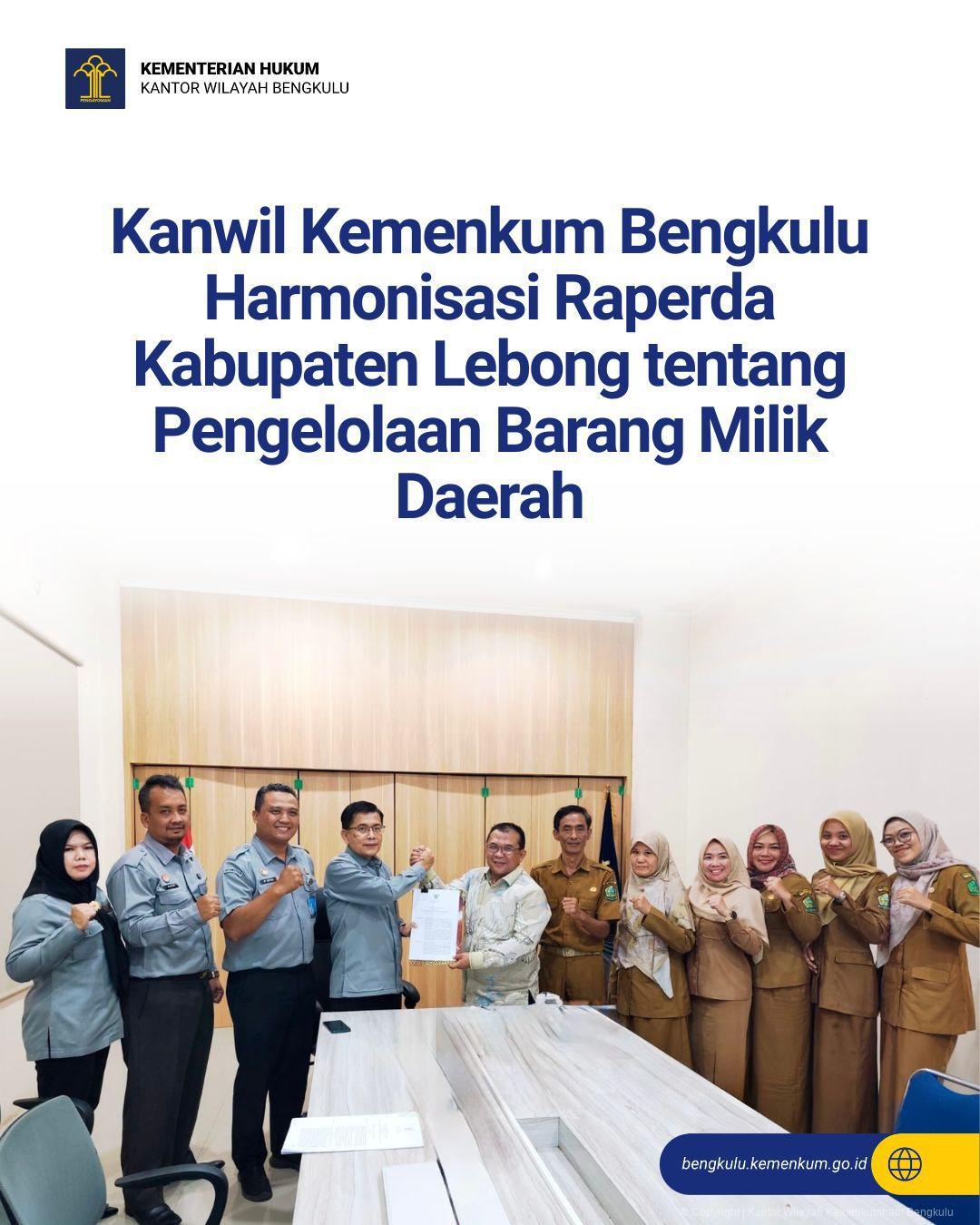 1.Kanwil_Kemenkum_Bengkulu_Harmonisasi_Raperda_Kabupaten_Lebong_tentang_Pengelolaan_Barang_Milik_Daerah.jpg
