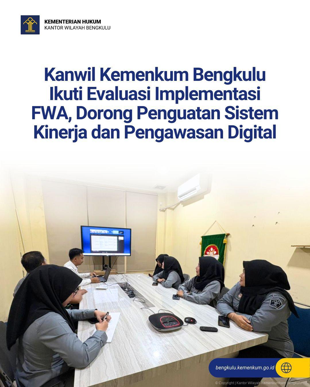 1.Kanwil_Kemenkum_Bengkulu_Ikuti_Evaluasi_Implementasi_FWA_Dorong_Penguatan_Sistem_Kinerja_dan_Pengawasan_Digital.jpg
