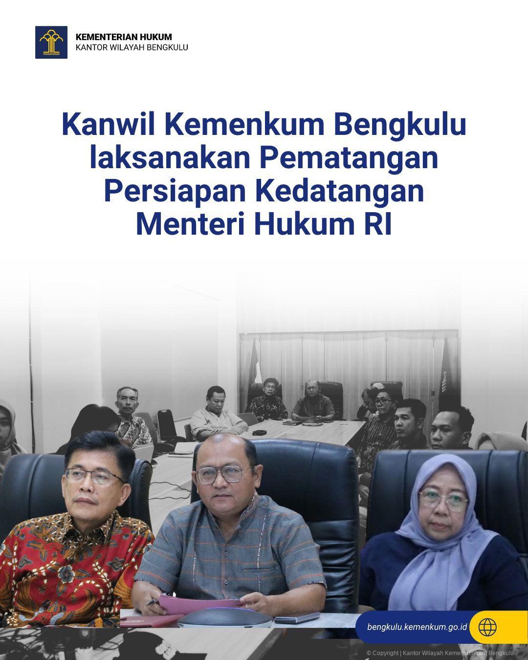1.Kanwil_Kemenkum_Bengkulu_laksanakan_Pematangan_Persiapan_Kedatangan_Menteri_Hukum_RI.jpg