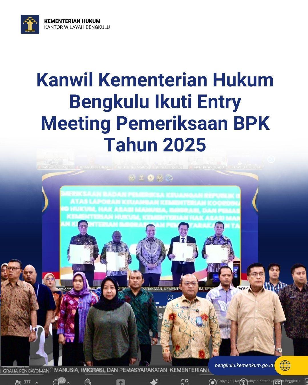 1.Kanwil_Kementerian_Hukum_Bengkulu_Ikuti_Entry_Meeting_Pemeriksaan_BPK_Tahun_2025.jpg