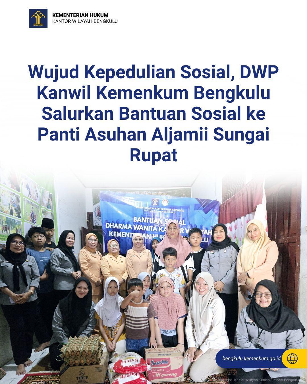 1.Wujud_Kepedulian_Sosial_DWP_Kanwil_Kemenkum_Bengkulu_Salurkan_Bantuan_Sosial_ke_Panti_Asuhan_Aljamii_Sungai_Rupat.jpg