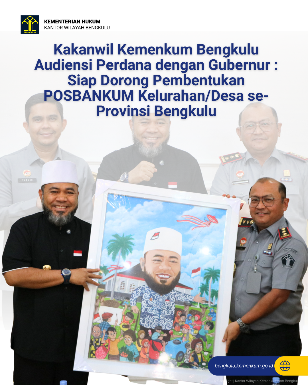 1._1._Kakanwil_Kemenkum_Bengkulu_Audiensi_Perdana_dengan_Gubernur_Siap_Dorong_Pembentukan_POSBANKUM_KelurahanDesa_se-Provinsi_Bengkulu.png
