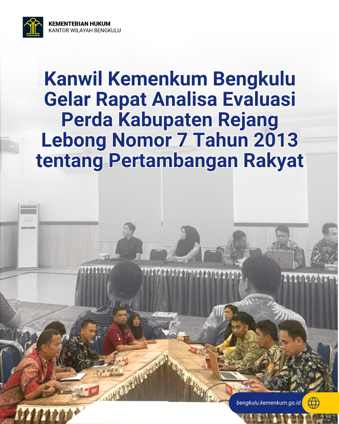 1._1._Kanwil_Kemenkum_Bengkulu_Gelar_Rapat_Analisa_Evaluasi_Perda_Kabupaten_Rejang_Lebong_Nomor_7_Tahun_2013_tentang_Pertambangan_Rakyat.png