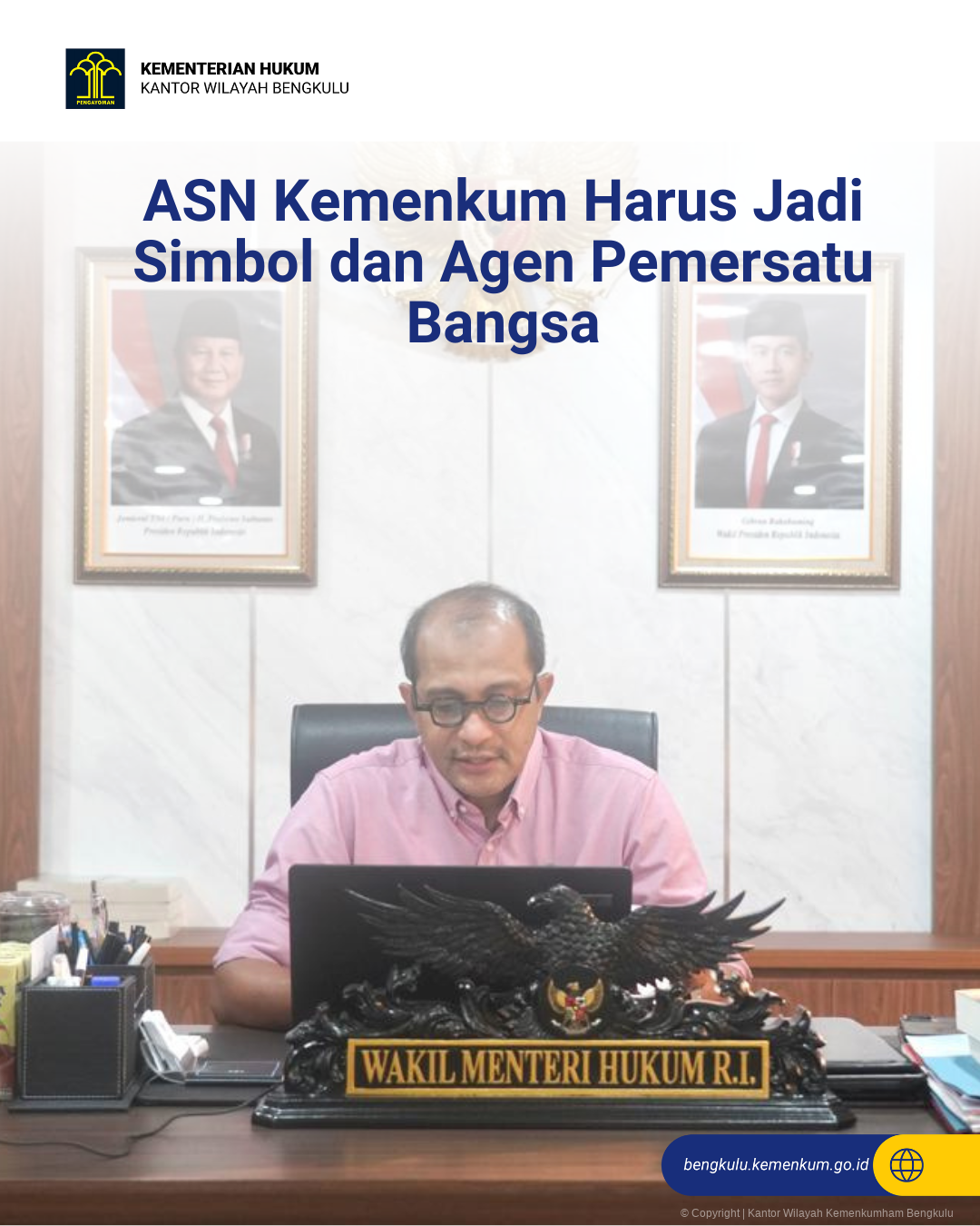 1._ASN_Kemenkum_Harus_Jadi_Simbol_dan_Agen_Pemersatu_Bangsa.png