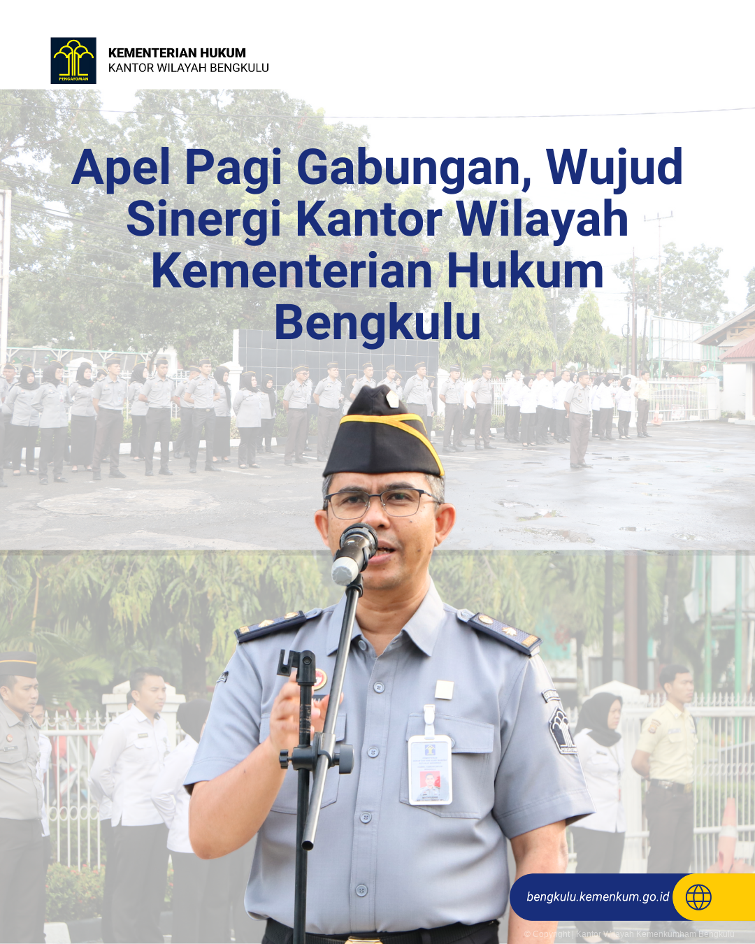 1._Apel_Pagi_Gabungan_Wujud_Sinergi_Kantor_Wilayah_Kementerian_Hukum_Bengkulu.png