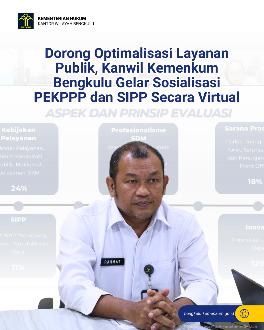 1._Dorong_Optimalisasi_Layanan_Publik_Kanwil_Kemenkum_Bengkulu_Gelar_Sosialisasi_PEKPPP_dan_SIPP_Secara_Virtual.png