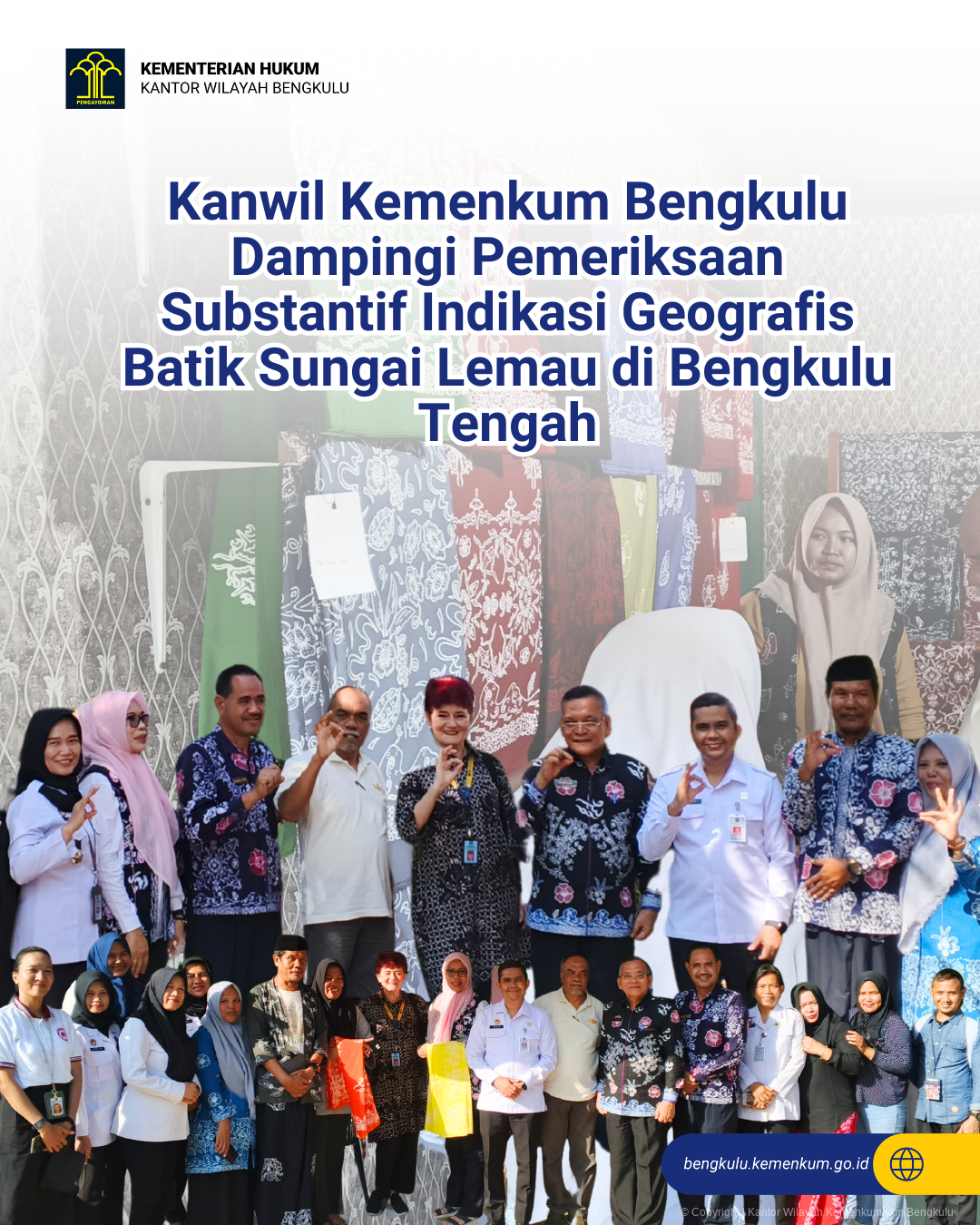1._Kanwil_Kemenkum_Bengkulu_Dampingi_Pemeriksaan_Substantif_Indikasi_Geografis_Batik_Sungai_Lemau_di_Bengkulu_Tengah.png
