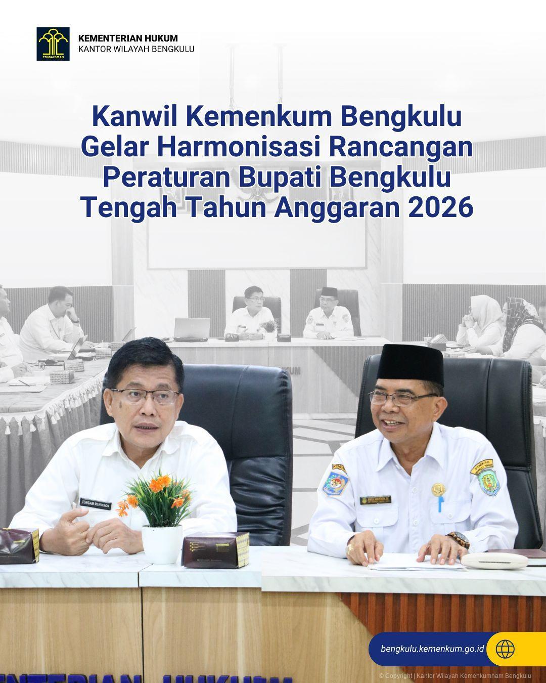 1._Kanwil_Kemenkum_Bengkulu_Gelar_Harmonisasi_Rancangan_Peraturan_Bupati_Bengkulu_Tengah_Tahun_Anggaran_2026.jpg