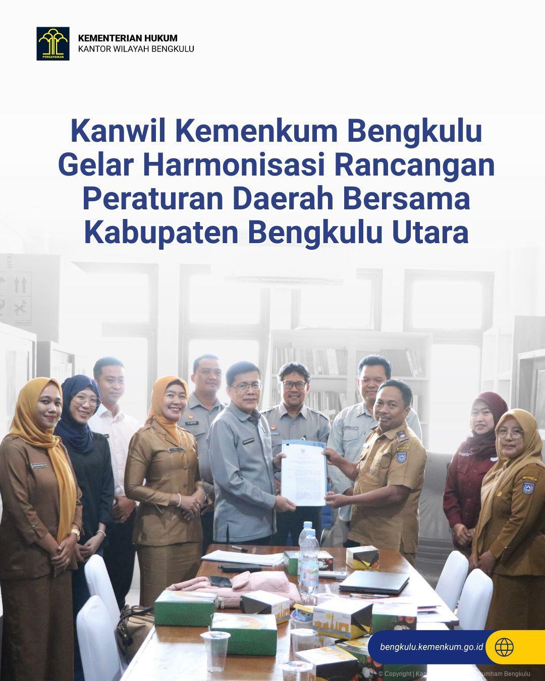 1._Kanwil_Kemenkum_Bengkulu_Gelar_Harmonisasi_Rancangan_Peraturan_Daerah_Bersama_Kabupaten_Bengkulu_Utara.jpg
