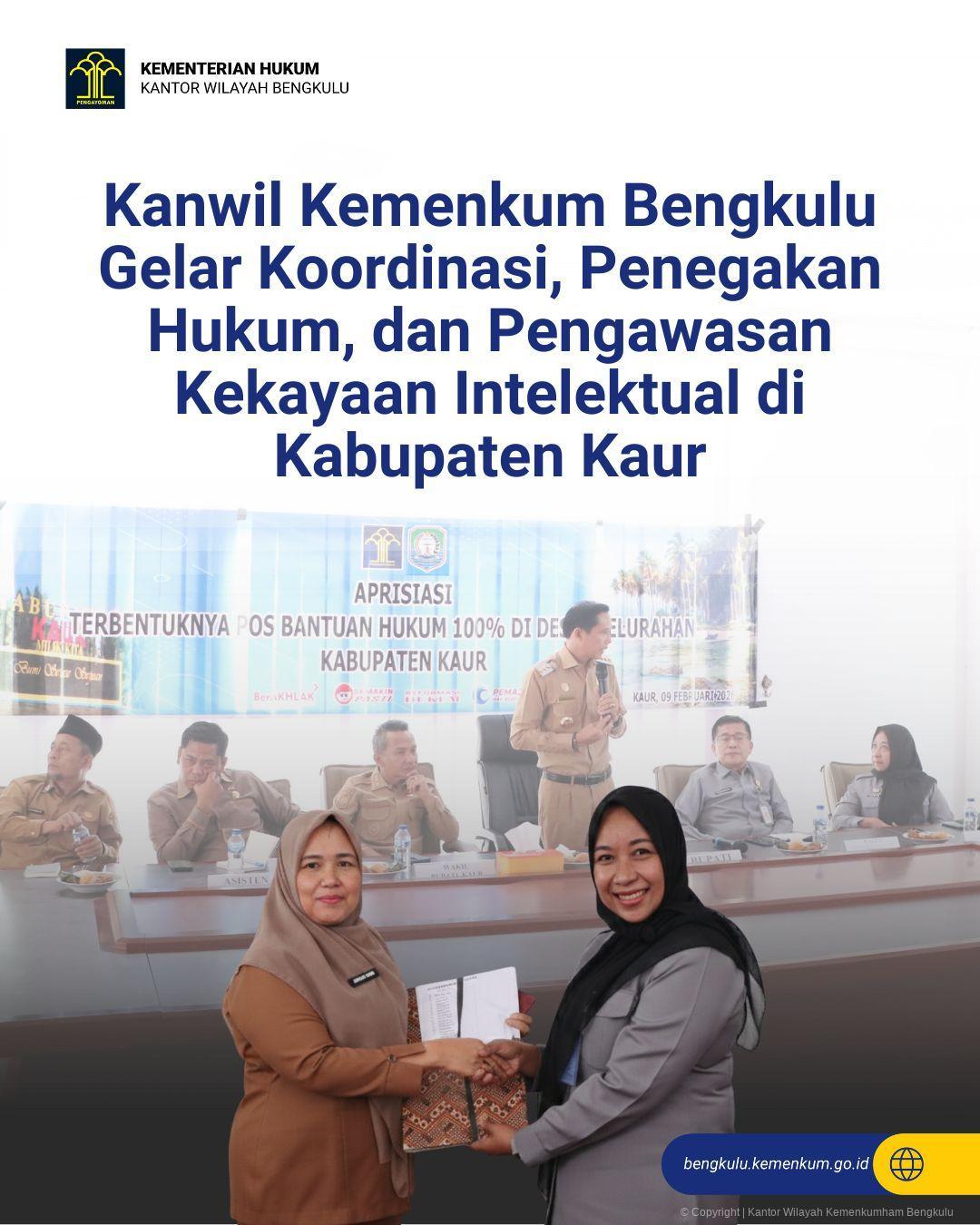 1._Kanwil_Kemenkum_Bengkulu_Gelar_Koordinasi_Penegakan_Hukum_dan_Pengawasan_Kekayaan_Intelektual_di_Kabupaten_Kaur.jpg