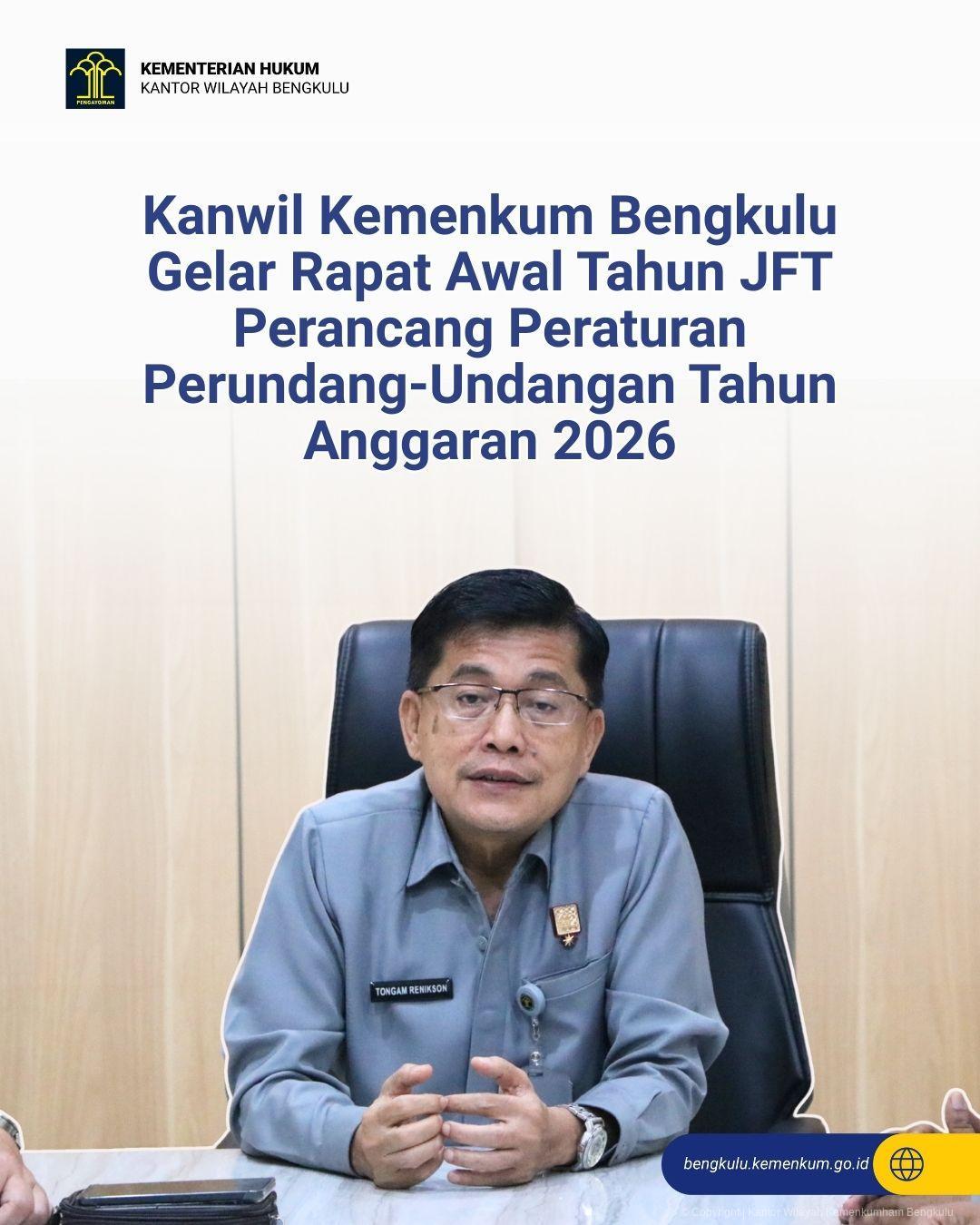 Kanwil Kemenkum Bengkulu Gelar Rapat Awal Tahun JFT Perancang Peraturan Perundang-Undangan Tahun Anggaran 2026