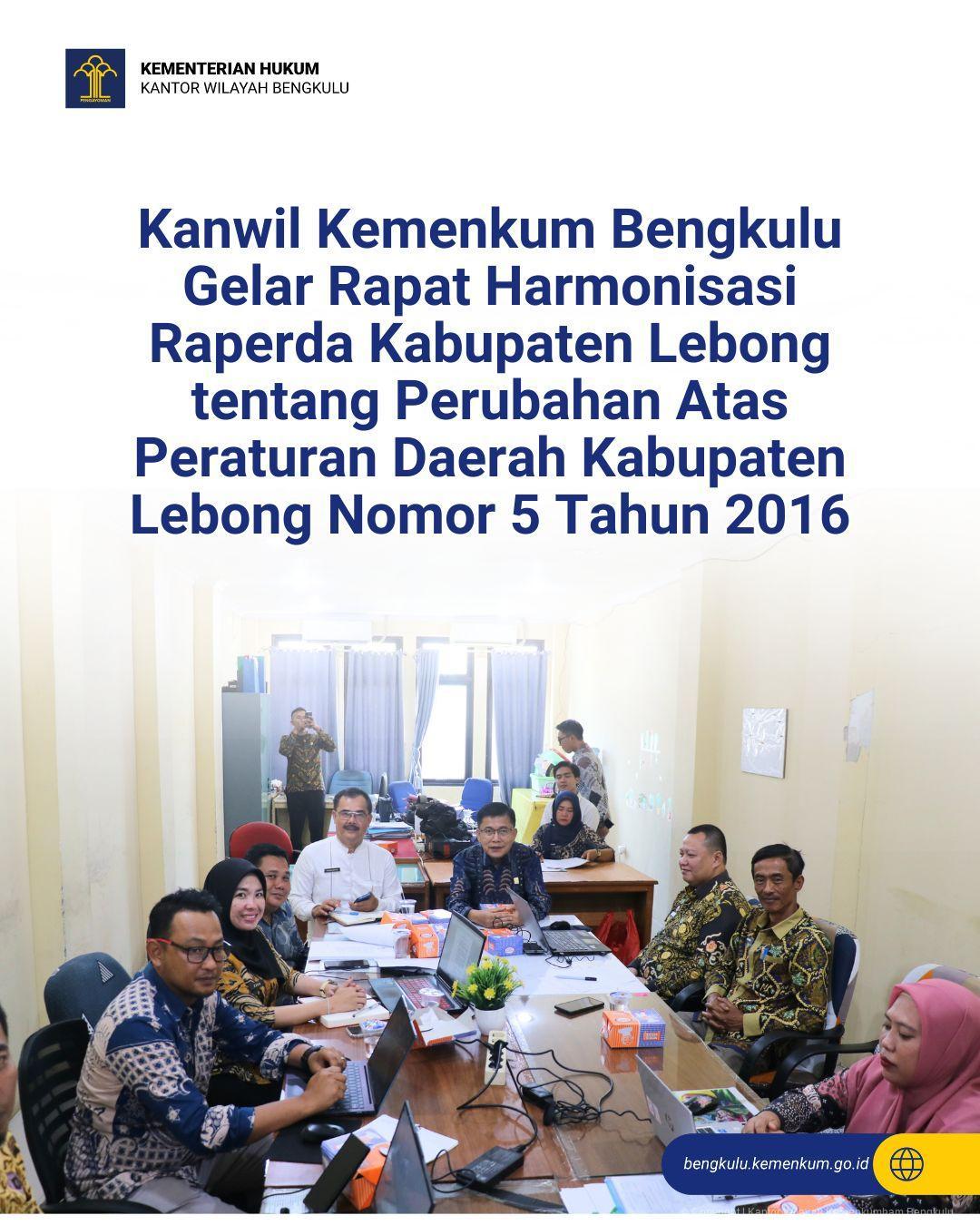 1._Kanwil_Kemenkum_Bengkulu_Gelar_Rapat_Harmonisasi_Raperda_Kabupaten_Lebong_tentang_Perubahan_Atas_Peraturan_Daerah_Kabupaten_Lebong_Nomor_5_Tahun_2016.jpg