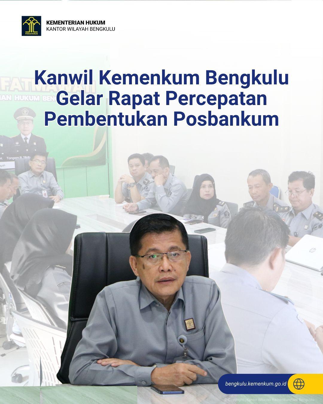 1._Kanwil_Kemenkum_Bengkulu_Gelar_Rapat_Percepatan_Pembentukan_Posbankum.jpg