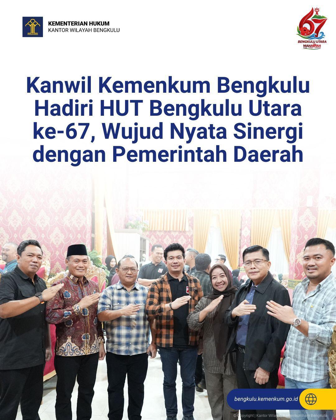 Kanwil Kemenkum Bengkulu Hadiri HUT Bengkulu Utara ke-67, Wujud Nyata Sinergi dengan Pemerintah Daerah