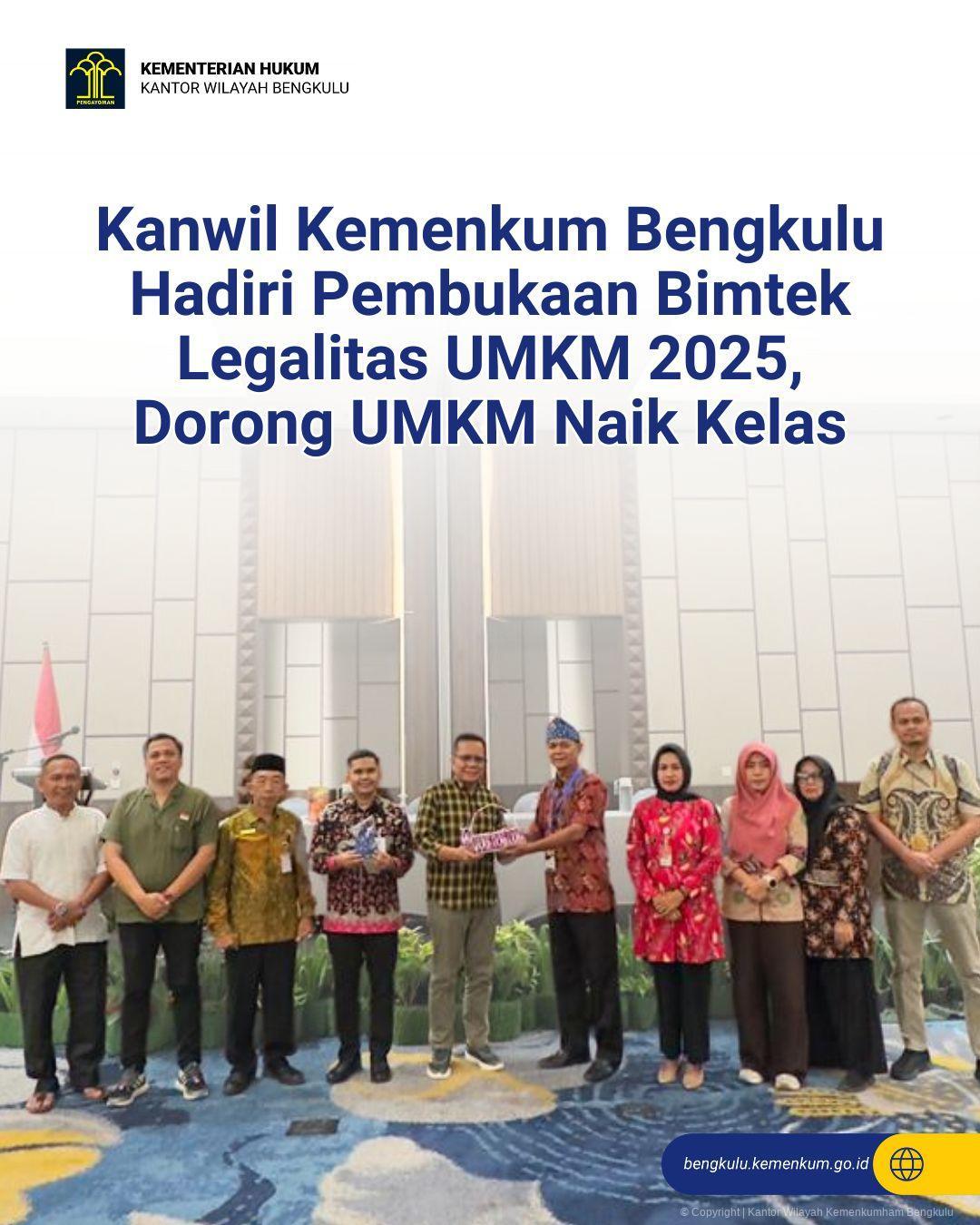 1._Kanwil_Kemenkum_Bengkulu_Hadiri_Pembukaan_Bimtek_Legalitas_UMKM_2025_Dorong_UMKM_Naik_Kelas.jpg