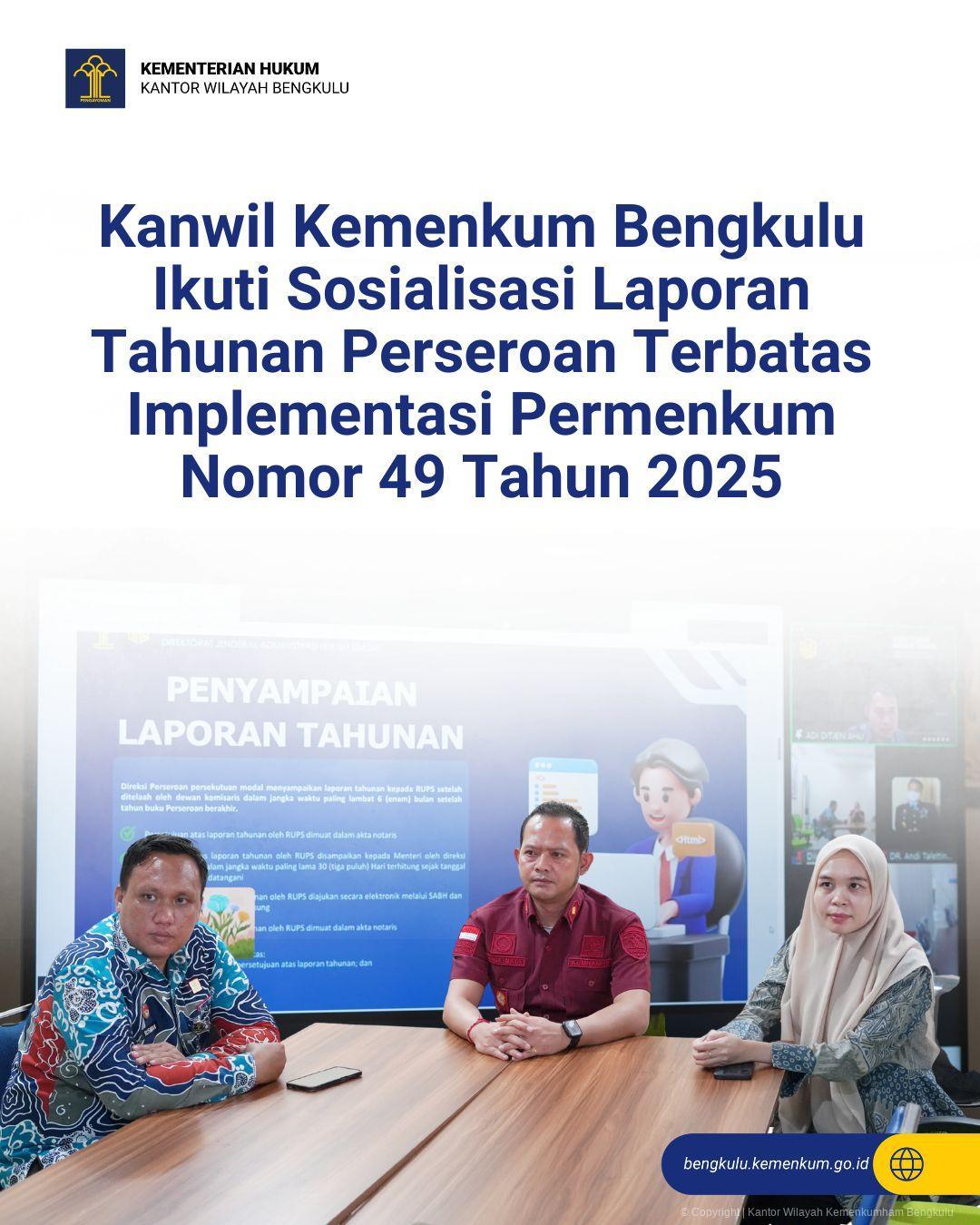 1._Kanwil_Kemenkum_Bengkulu_Ikuti_Sosialisasi_Laporan_Tahunan_Perseroan_Terbatas_Implementasi_Permenkum_Nomor_49_Tahun_2025.jpg