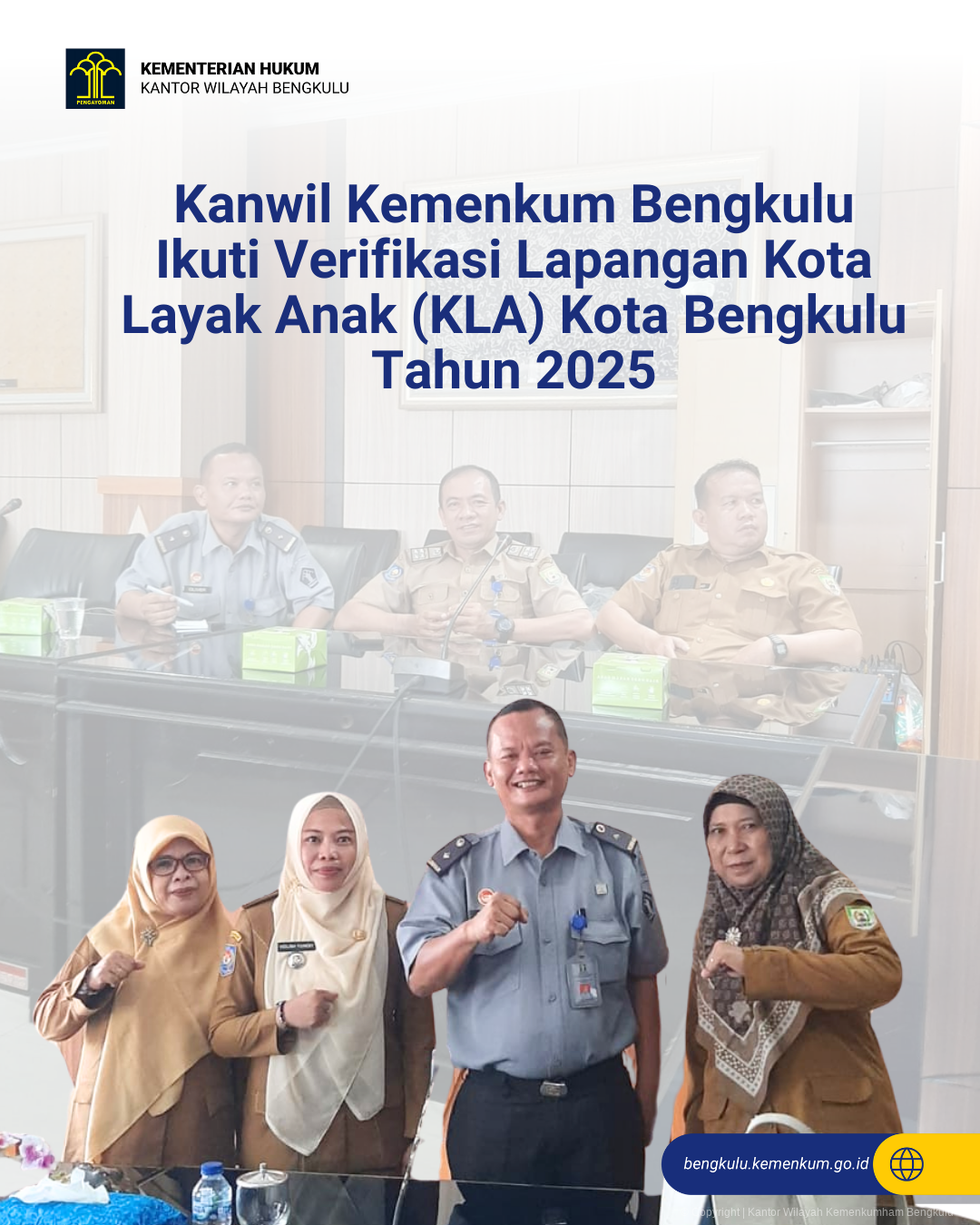 1._Kanwil_Kemenkum_Bengkulu_Ikuti_Verifikasi_Lapangan_Kota_Layak_Anak_KLA_Kota_Bengkulu_Tahun_2025.png