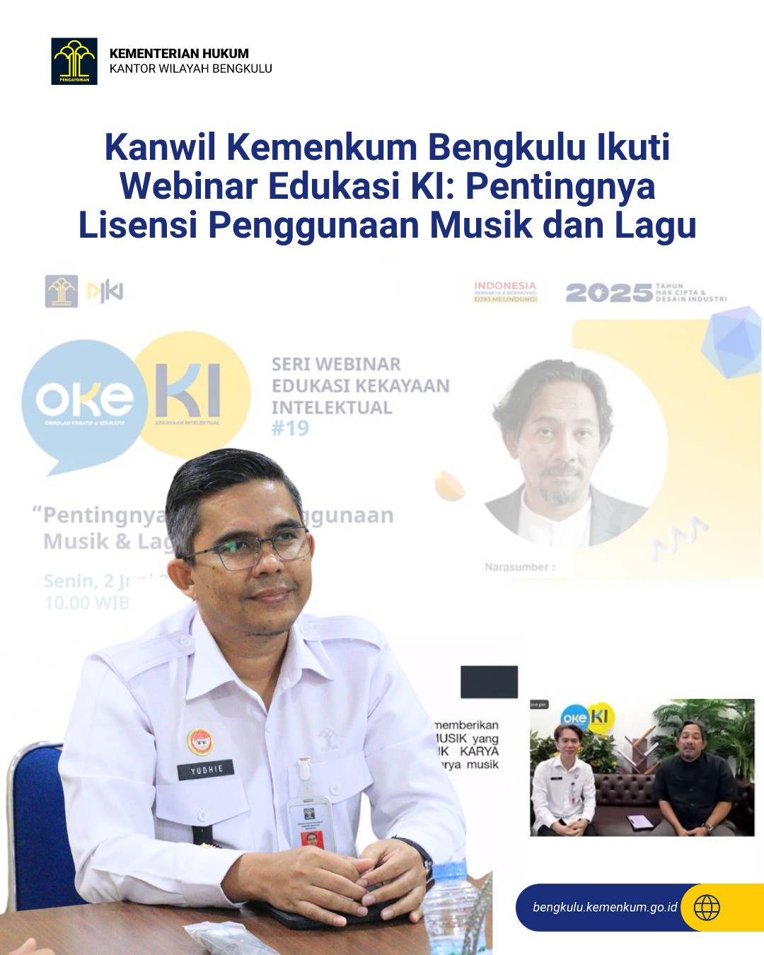 1._Kanwil_Kemenkum_Bengkulu_Ikuti_Webinar_Edukasi_KI_Pentingnya_Lisensi_Penggunaan_Musik_dan_Lagu.png