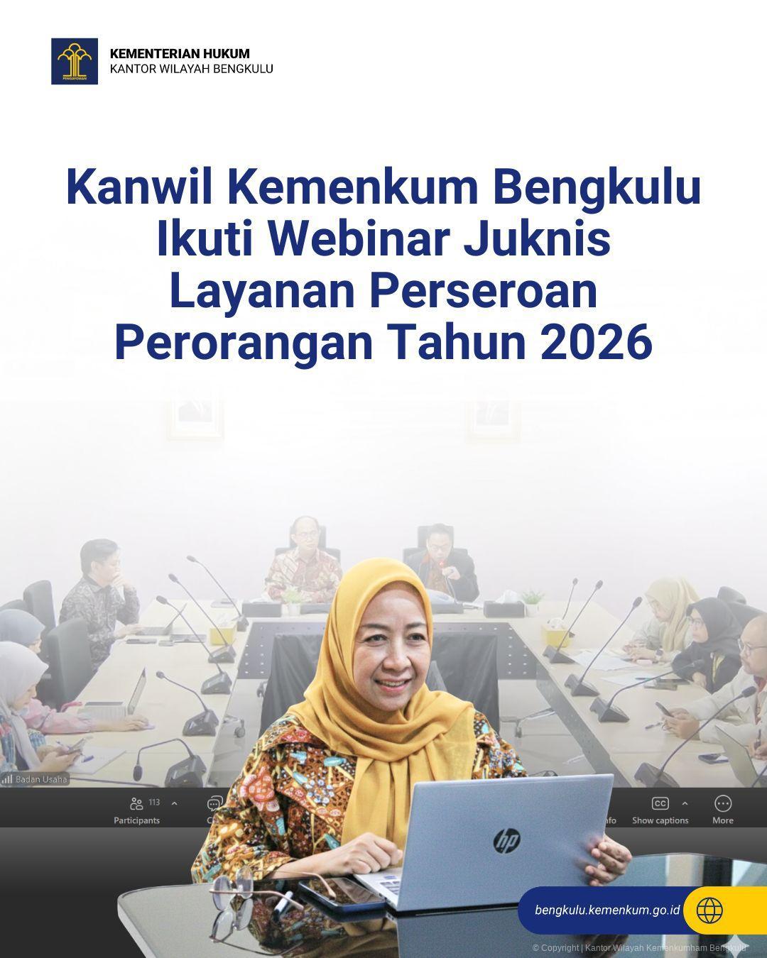 1._Kanwil_Kemenkum_Bengkulu_Ikuti_Webinar_Juknis_Layanan_Perseroan_Perorangan_Tahun_2026.jpg