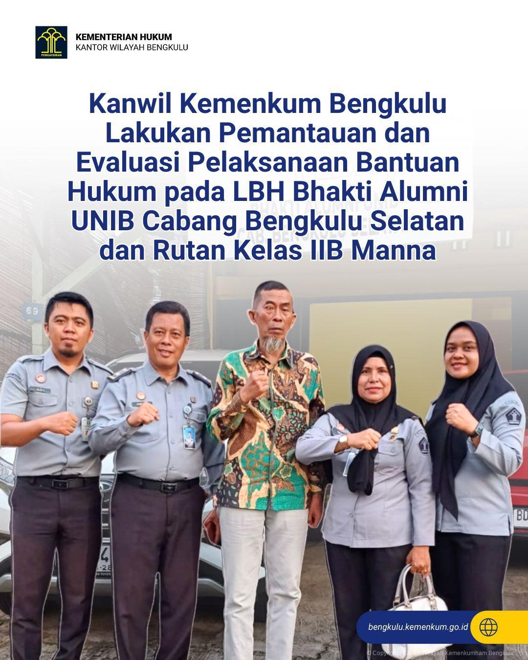 1._Kanwil_Kemenkum_Bengkulu_Lakukan_Pemantauan_dan_Evaluasi_Pelaksanaan_Bantuan_Hukum_pada_LBH_Bhakti_Alumni_UNIB_Cabang_Bengkulu_Selatan_dan_Rutan_Kelas_IIB_Manna.jpg