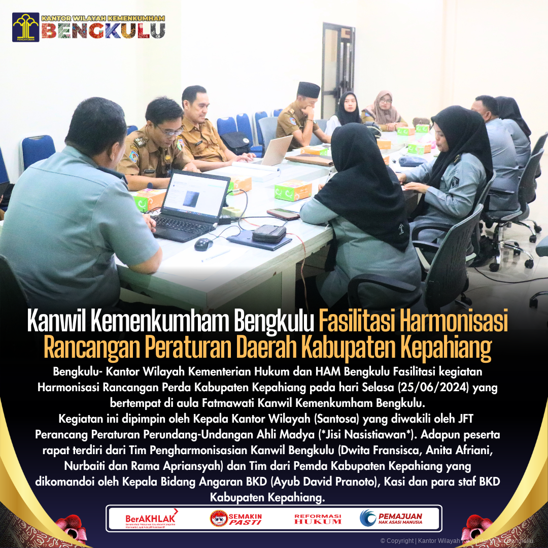 1._Kanwil_Kemenkumham_Bengkulu_Fasilitasi_Harmonisasi_Rancangan_Peraturan_Daerah_Kabupaten_Kepahiang._25_juni_2024.png