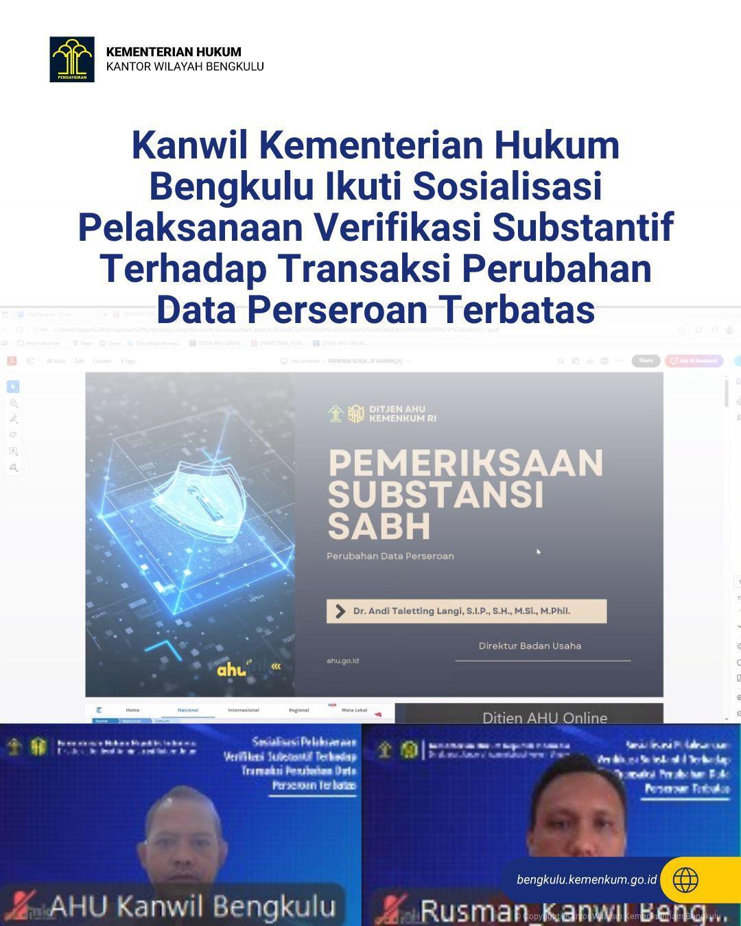 1._Kanwil_Kementerian_Hukum_Bengkulu_Ikuti_Sosialisasi_Pelaksanaan_Verifikasi_Substantif_Terhadap_Transaksi_Perubahan_Data_Perseroan_Terbatas.jpg