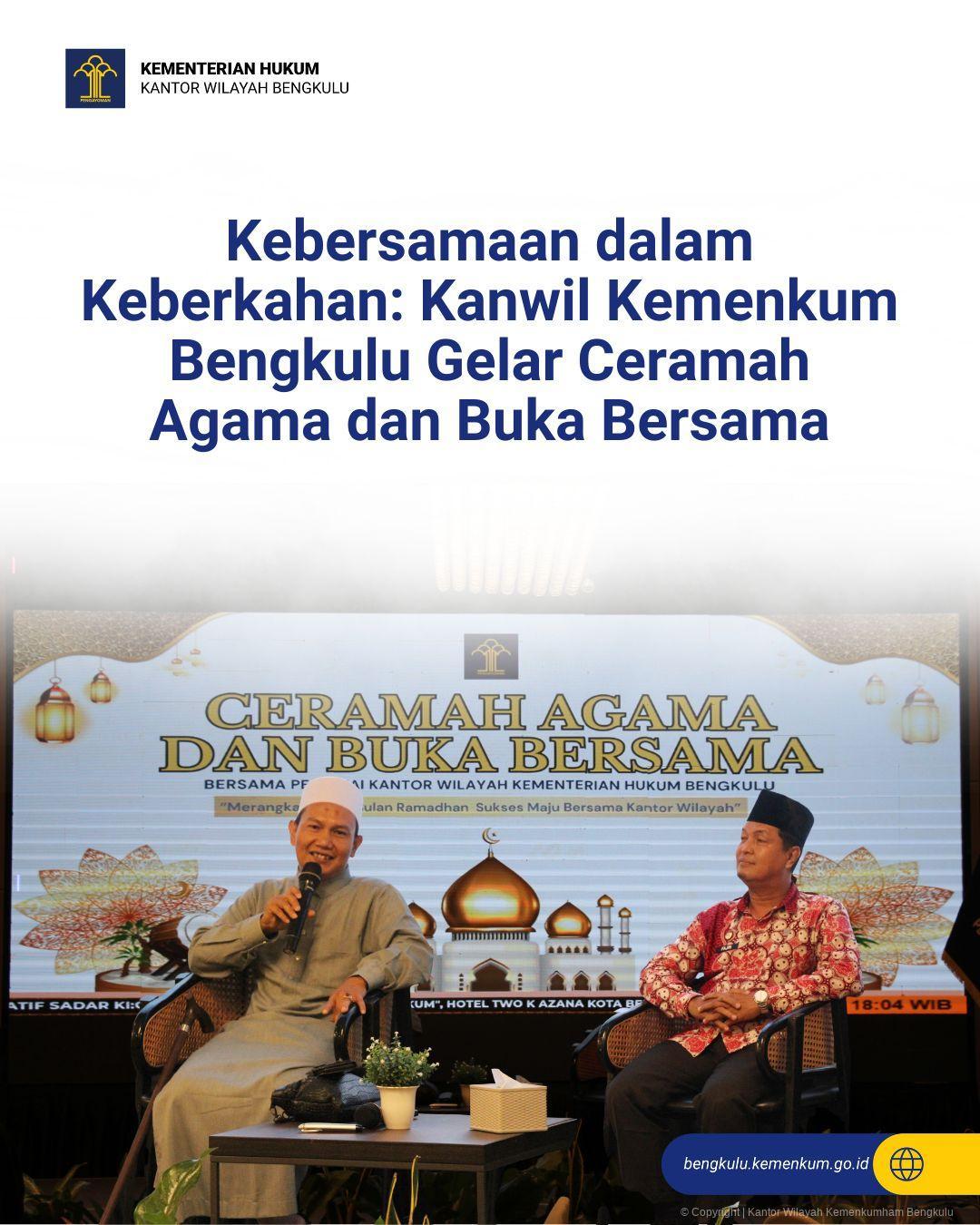 1._Kebersamaan_dalam_Keberkahan_Kanwil_Kemenkum_Bengkulu_Gelar_Ceramah_Agama_dan_Buka_Bersama.jpg
