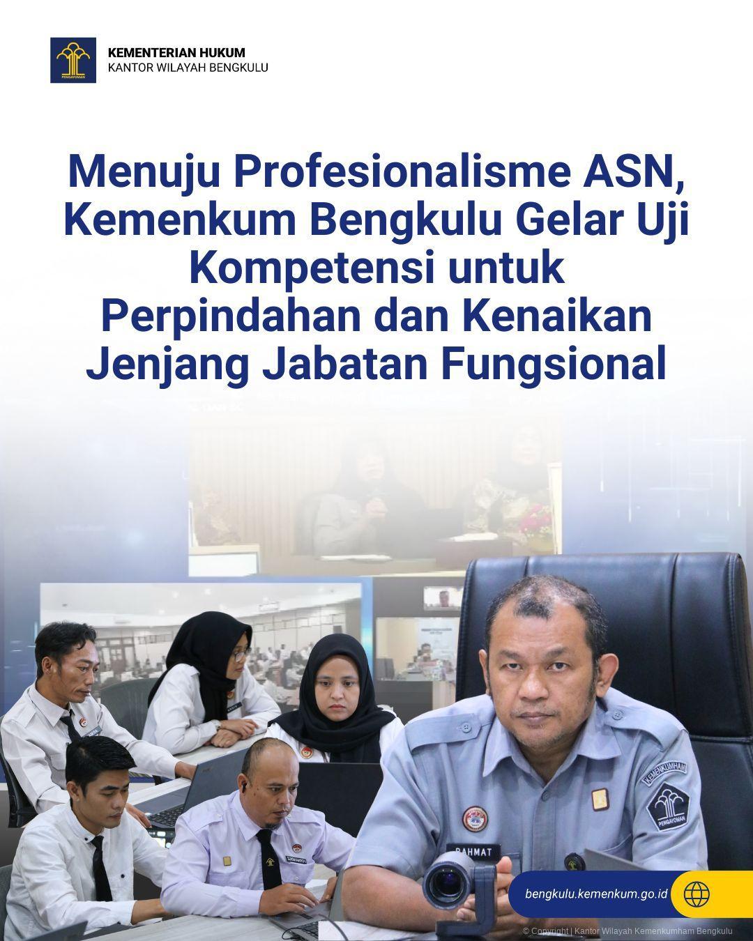 1._Menuju_Profesionalisme_ASN_Kemenkum_Bengkulu_Gelar_Uji_Kompetensi_untuk_Perpindahan_dan_Kenaikan_Jenjang_Jabatan_Fungsional.jpg