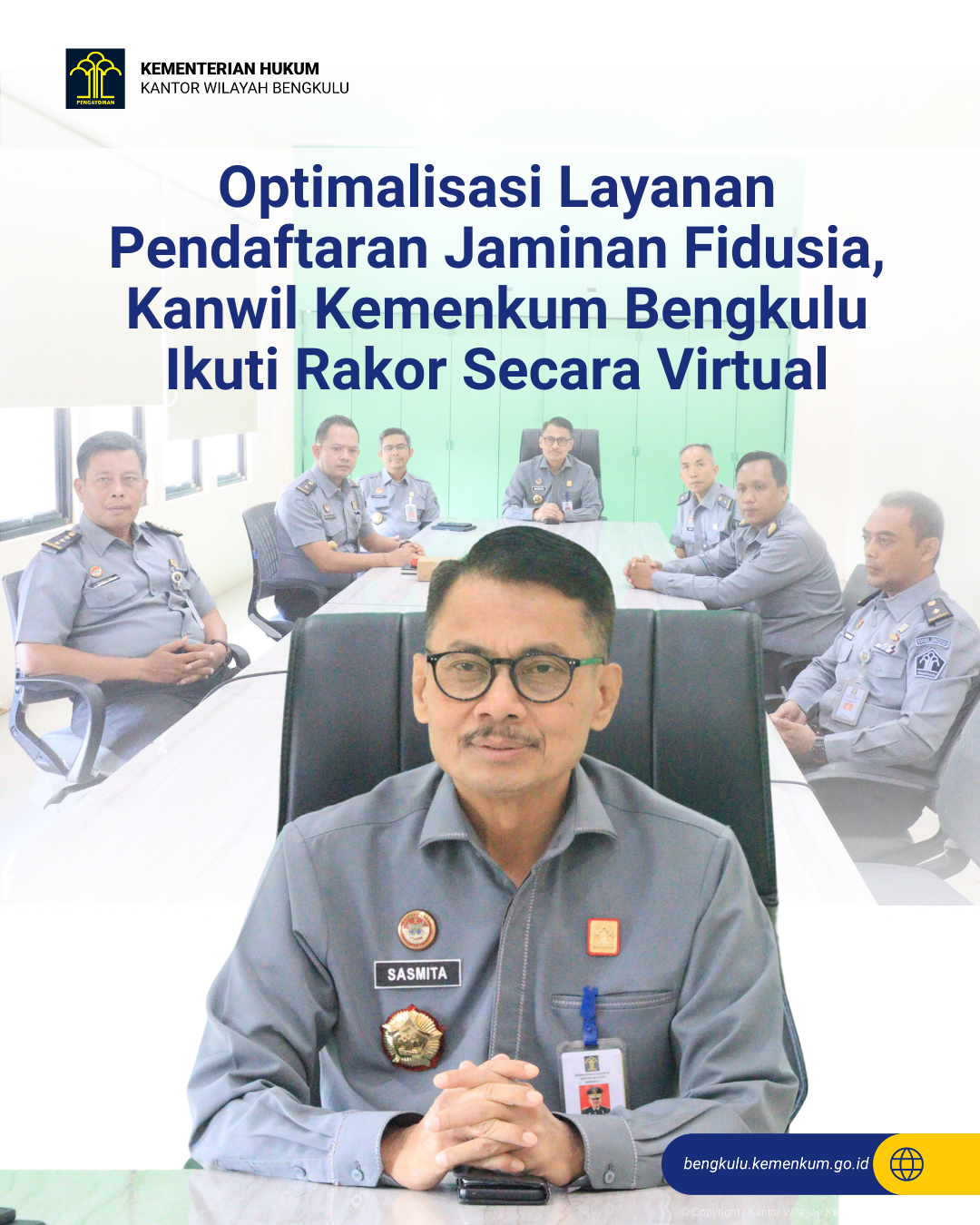 1._Optimalisasi_Layanan_Pendaftaran_Jaminan_Fidusia_Kanwil_Kemenkum_Bengkulu_Ikuti_Rakor_Secara_Virtual.png