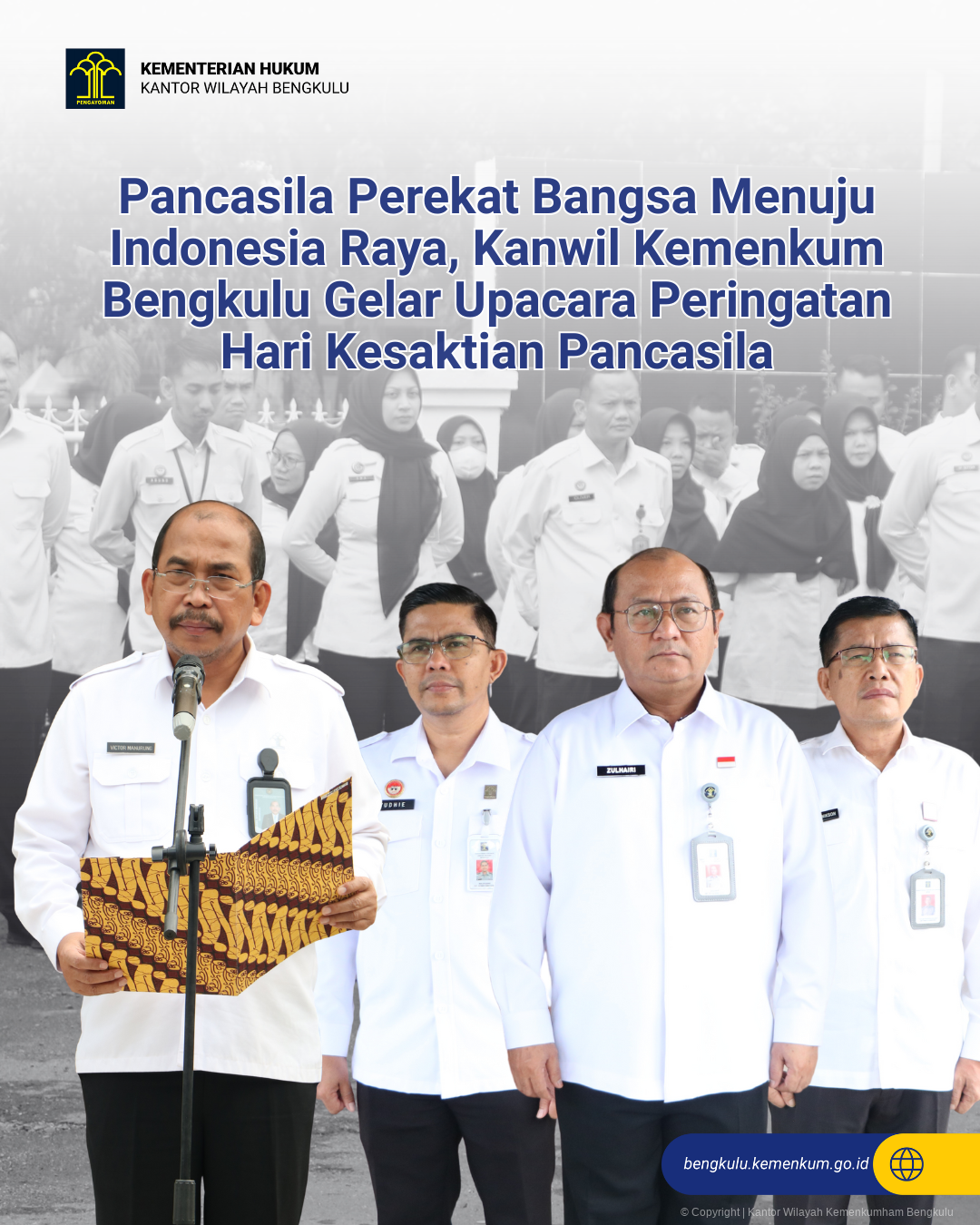 1._Pancasila_Perekat_Bangsa_Menuju_Indonesia_Raya_Kanwil_Kemenkum_Bengkulu_Gelar_Upacara_Peringatan_Hari_Kesaktian_Pancasila.png
