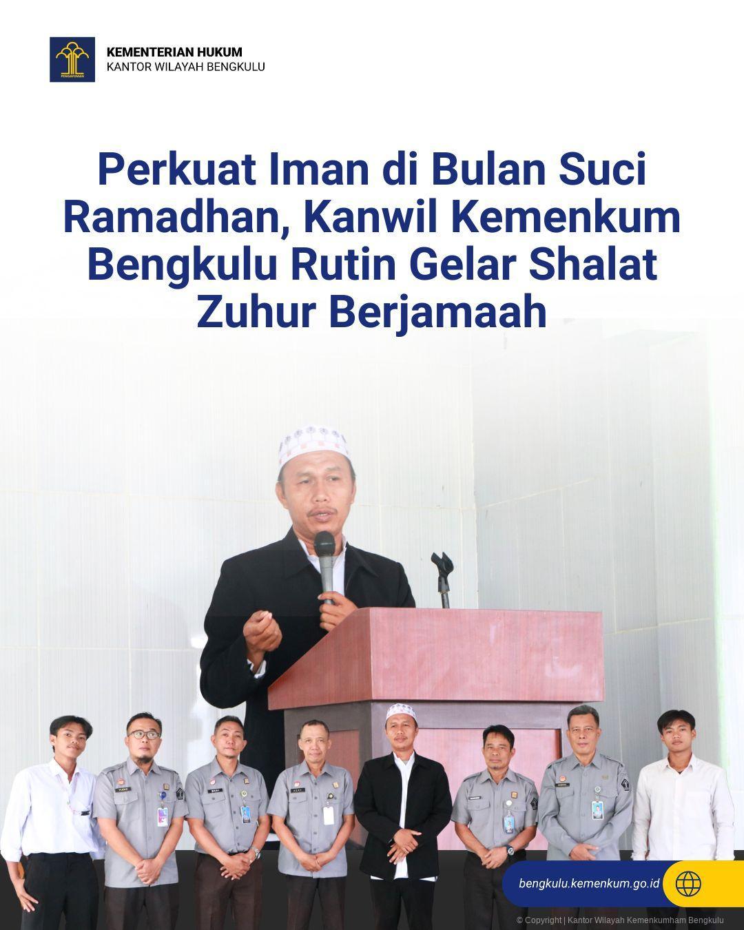 1._Perkuat_Iman_di_Bulan_Suci_Ramadhan_Kanwil_Kemenkum_Bengkulu_Rutin_Gelar_Shalat_Zuhur_Berjamaah.jpg