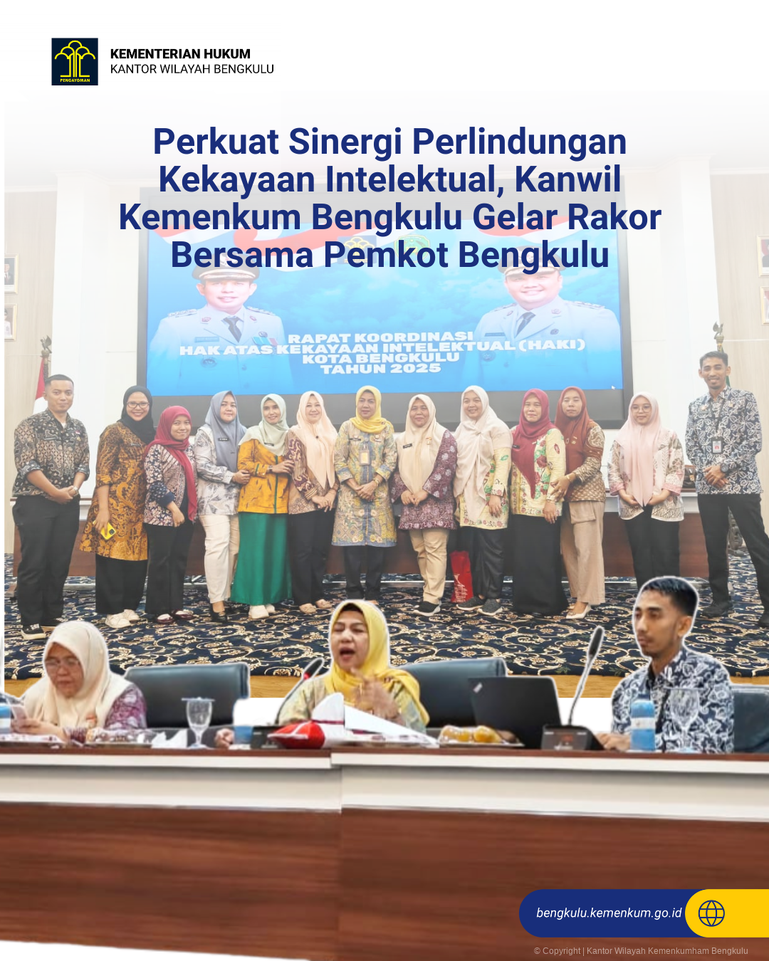 1._Perkuat_Sinergi_Perlindungan_Kekayaan_Intelektual_Kanwil_Kemenkum_Bengkulu_Gelar_Rakor_Bersama_Pemkot_Bengkulu.png