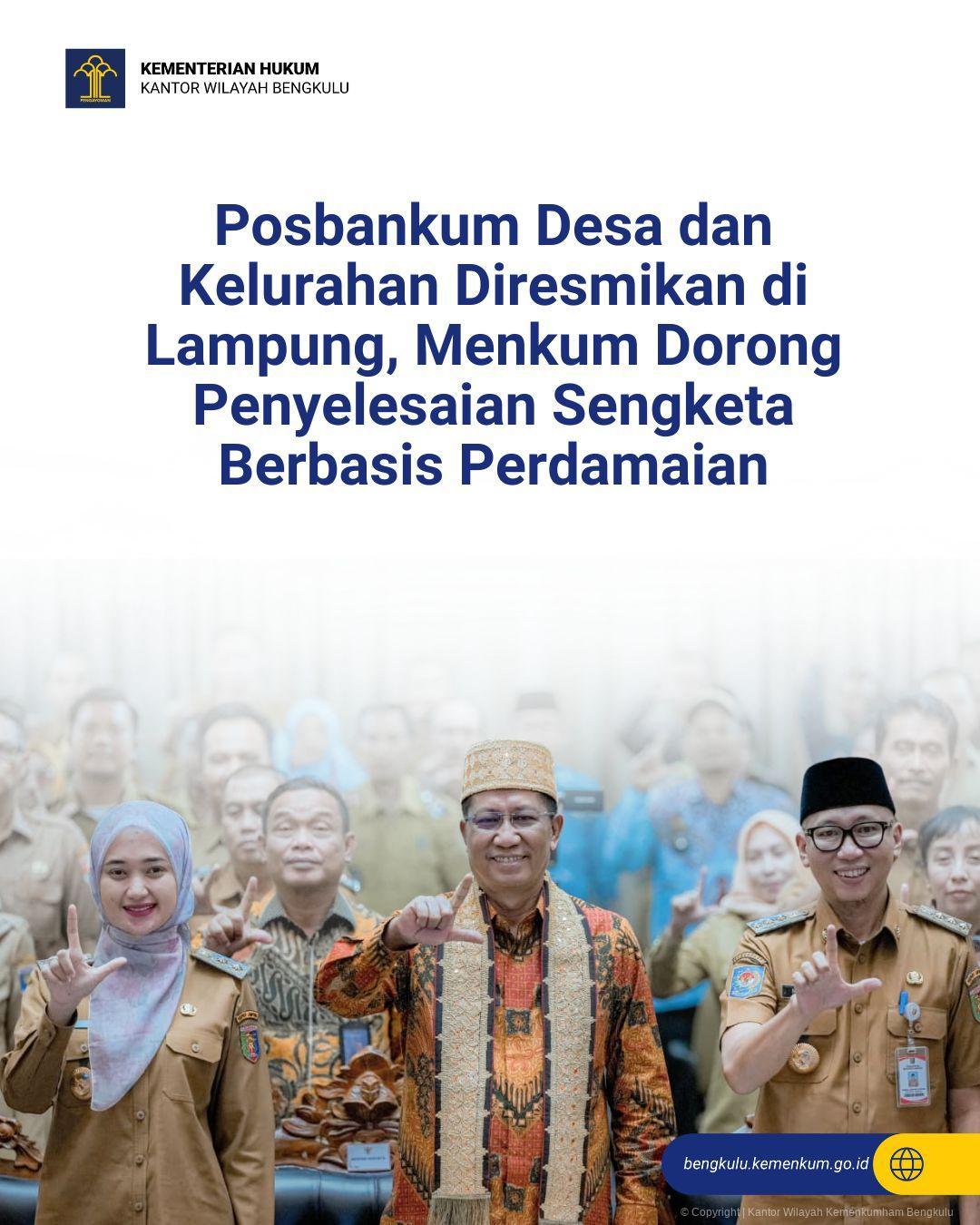 1._Posbankum_Desa_dan_Kelurahan_Diresmikan_di_Lampung_Menkum_Dorong_Penyelesaian_Sengketa_Berbasis_Perdamaian.jpg