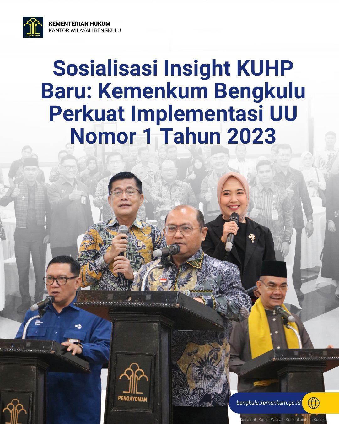 1._Sosialisasi_Insight_KUHP_Baru_Kemenkum_Bengkulu_Perkuat_Implementasi_UU_Nomor_1_Tahun_2023.jpg