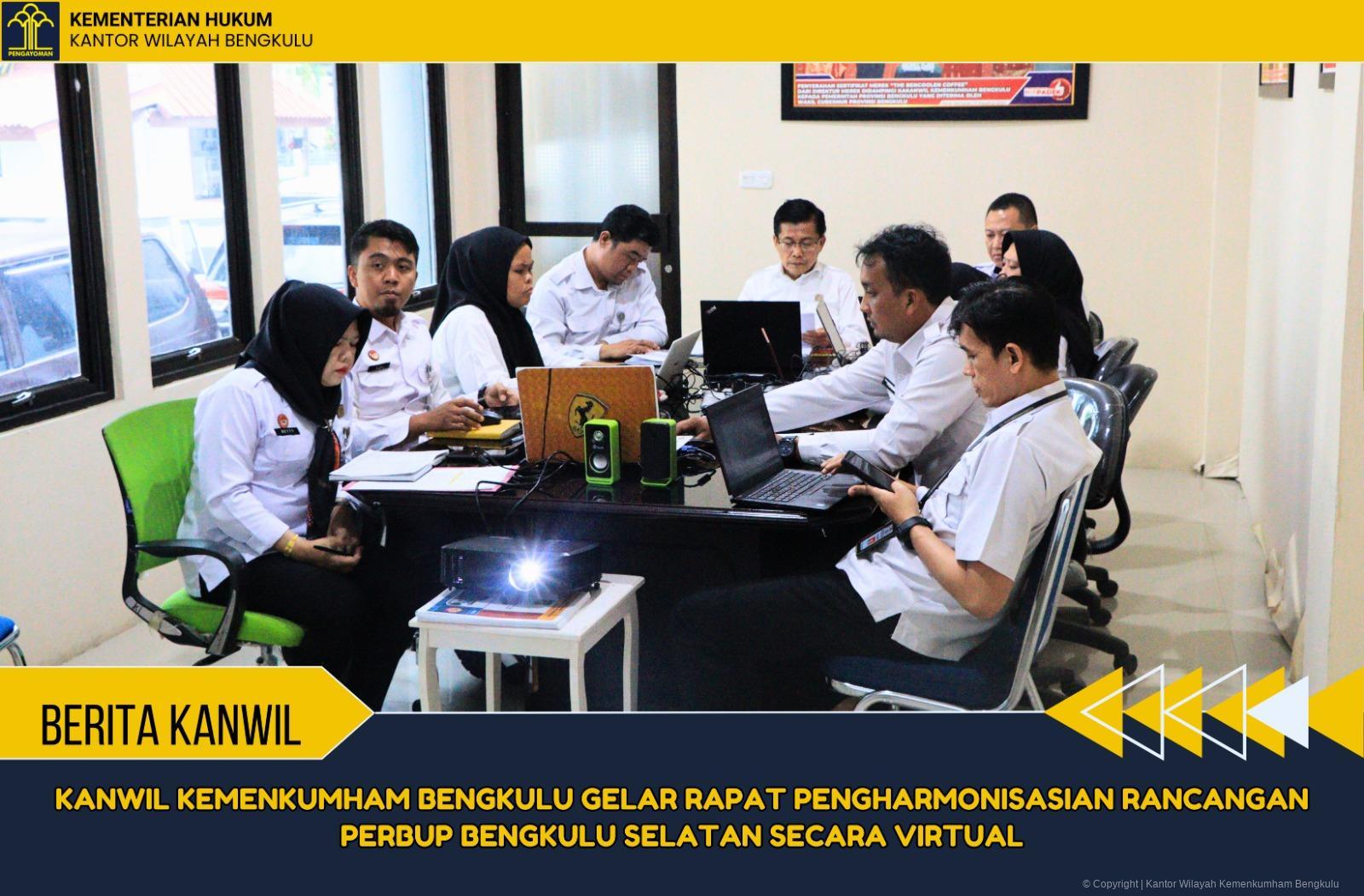 14._Kanwil_Kemenkumham_Bengkulu_Gelar_Rapat_Pengharmonisasian_Rancangan_Perbup_Bengkulu_Selatan_Secara_Virtual.jpeg