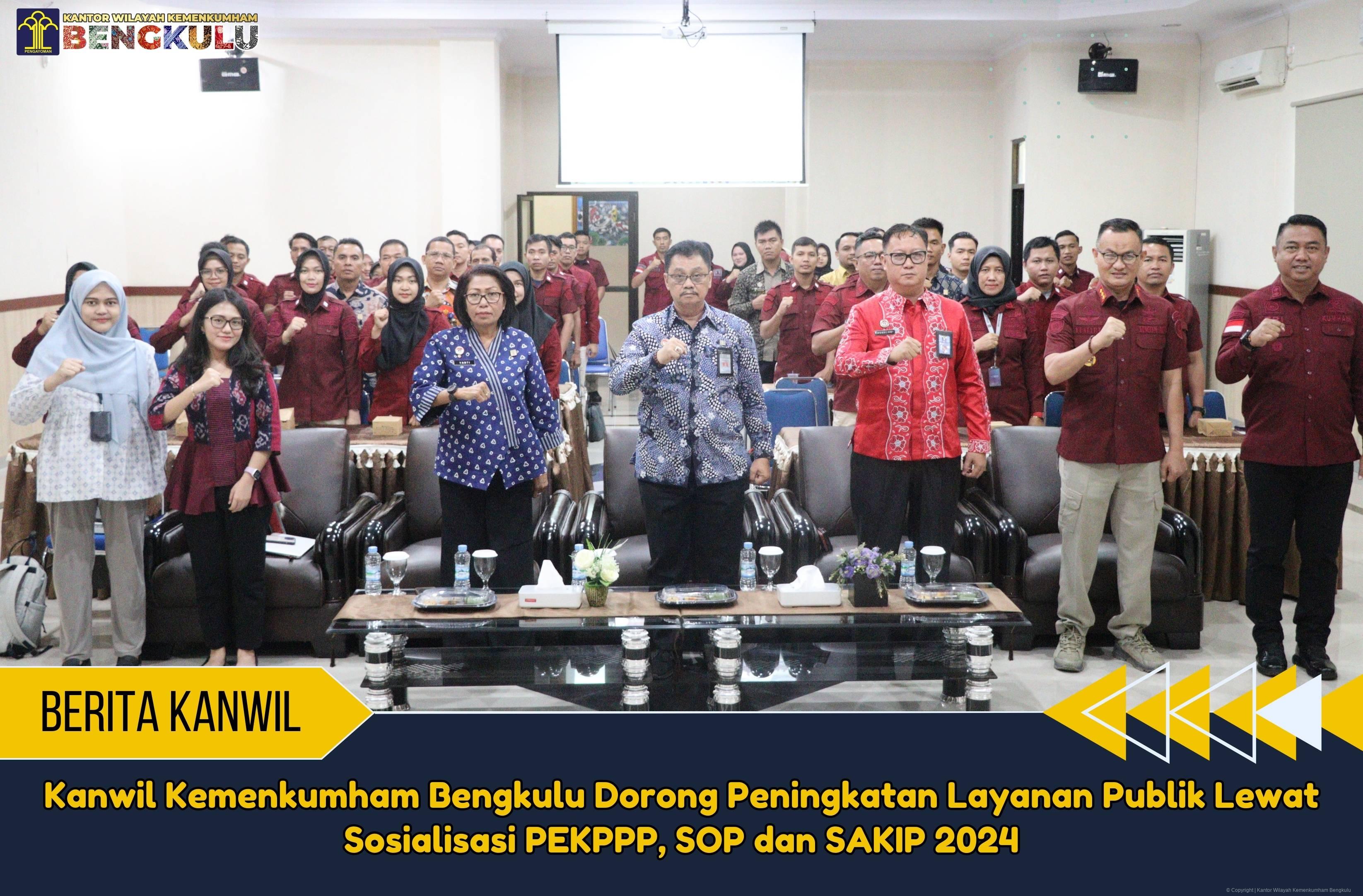 Kanwil Kemenkumham Bengkulu Dorong Peningkatan Layanan Publik Lewat Sosialisasi PEKPPP SOP dan SAKIP 2024 1