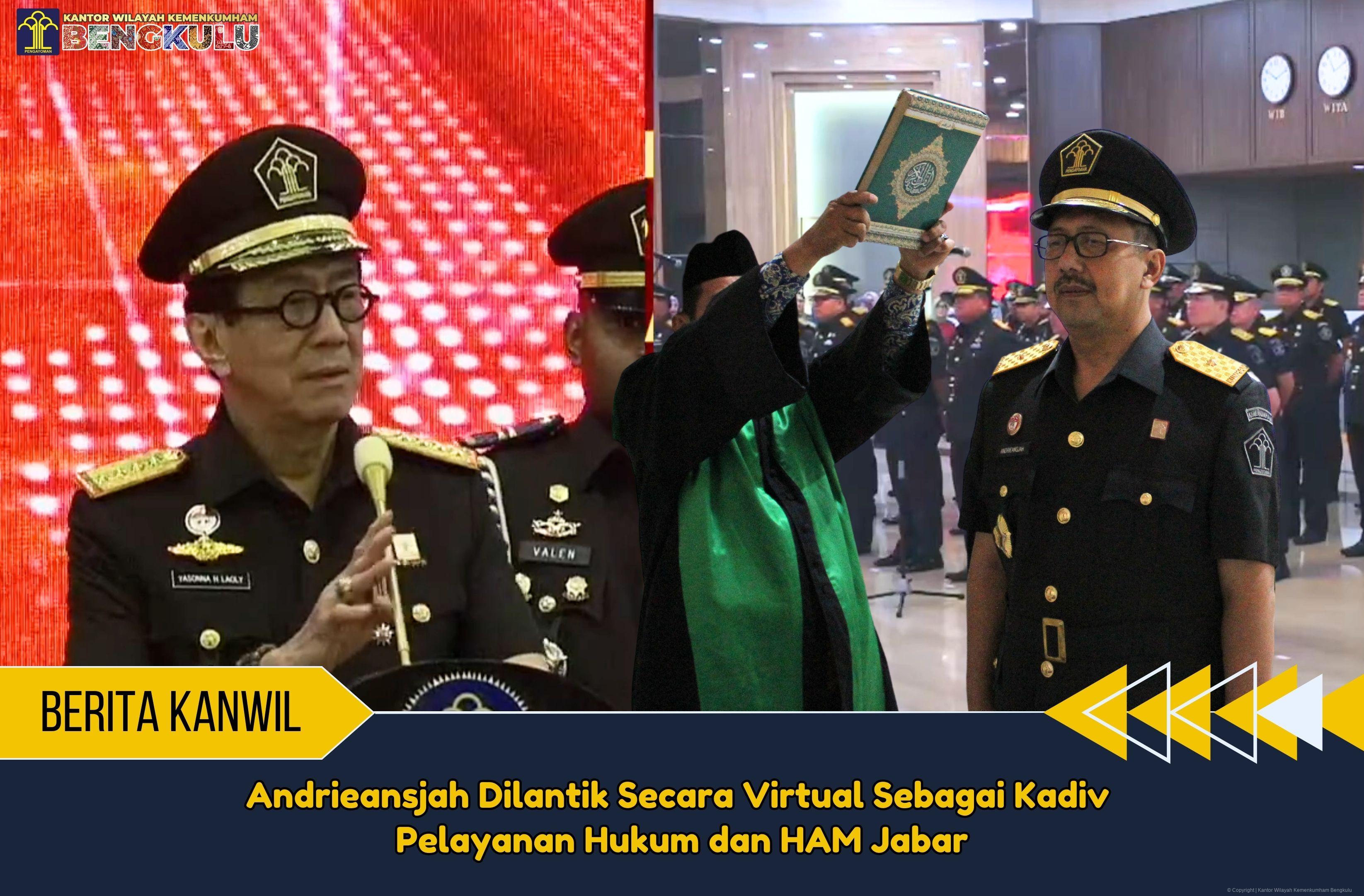 Andrieansjah Dilantik Secara Virtual Sebagai Kadiv Pelayanan Hukum dan HAM Jabar 1