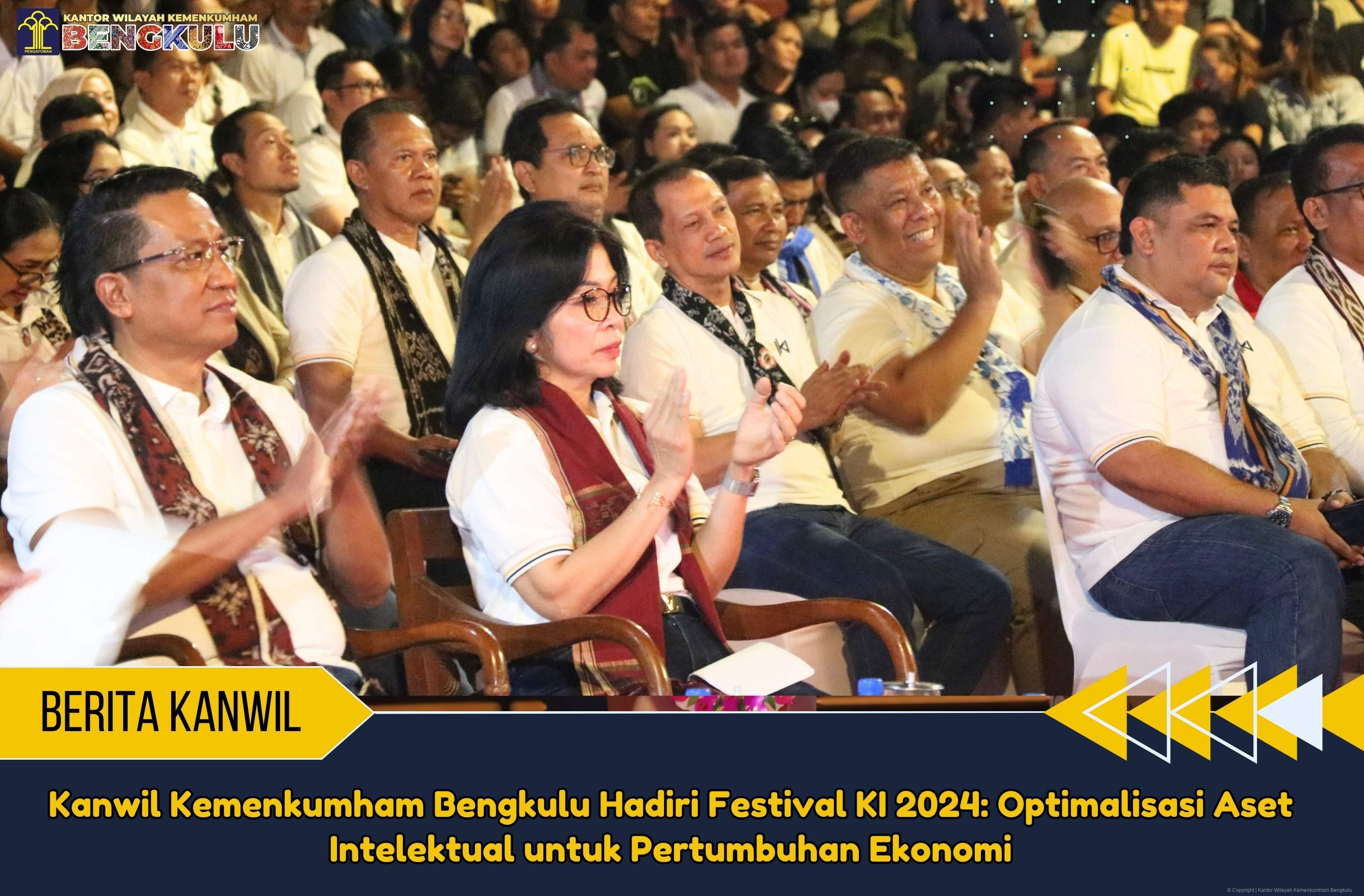 Kanwil Kemenkumham Bengkulu Hadiri Festival KI 2024 Optimalisasi Aset Intelektual untuk Pertumbuhan Ekonomi 1