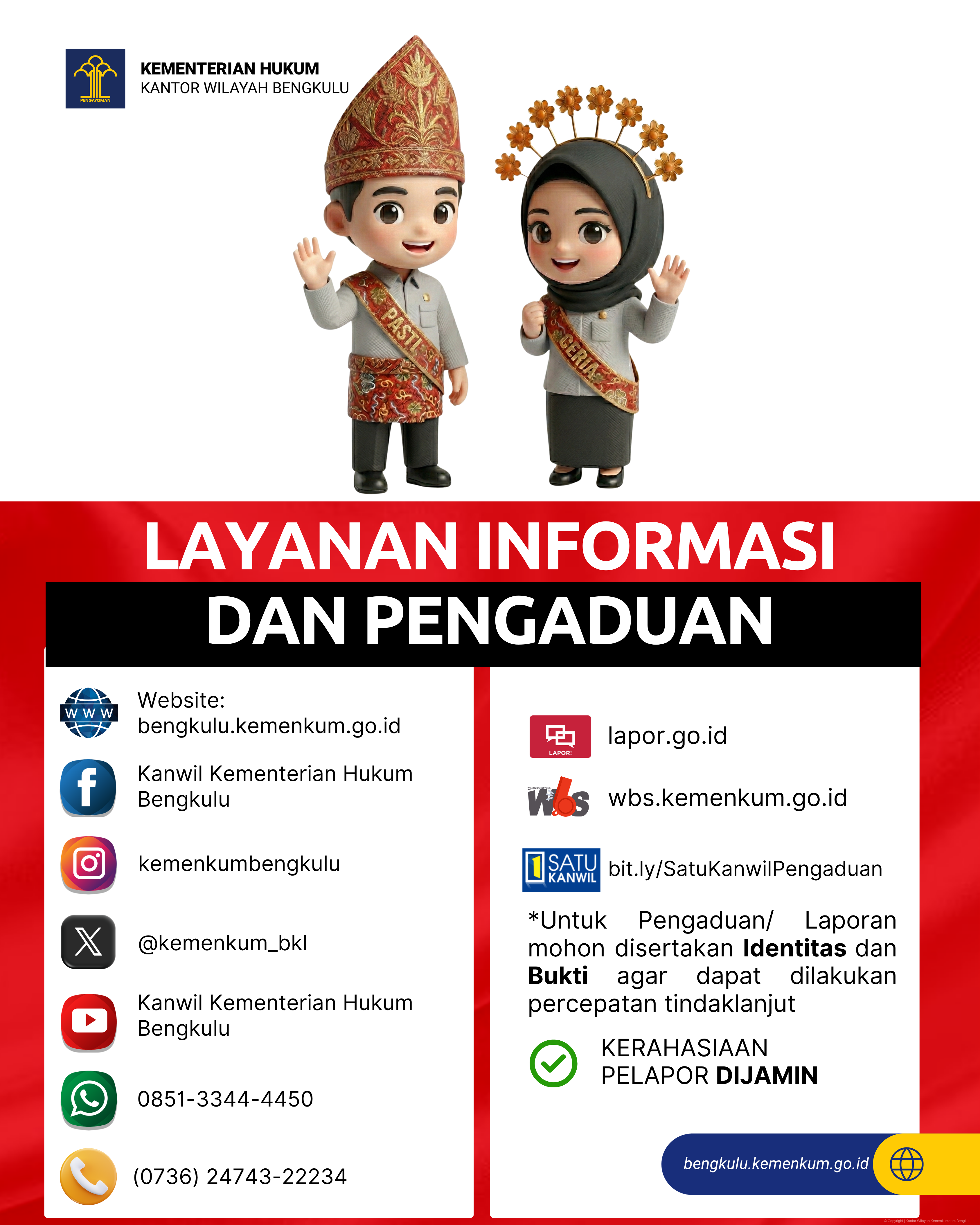 LAYANAN INFORMASI DAN PENGADUAN