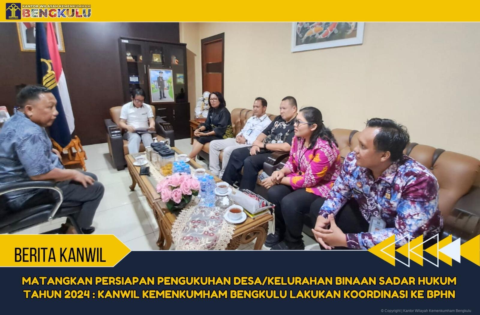 4._Matangkan_Persiapan_Pengukuhan_DesaKelurahan_Binaan_Sadar_Hukum_Tahun_2024_Kanwil_Kemenkumham_Bengkulu_Lakukan_Koordinasi_ke_BPHN.jpeg