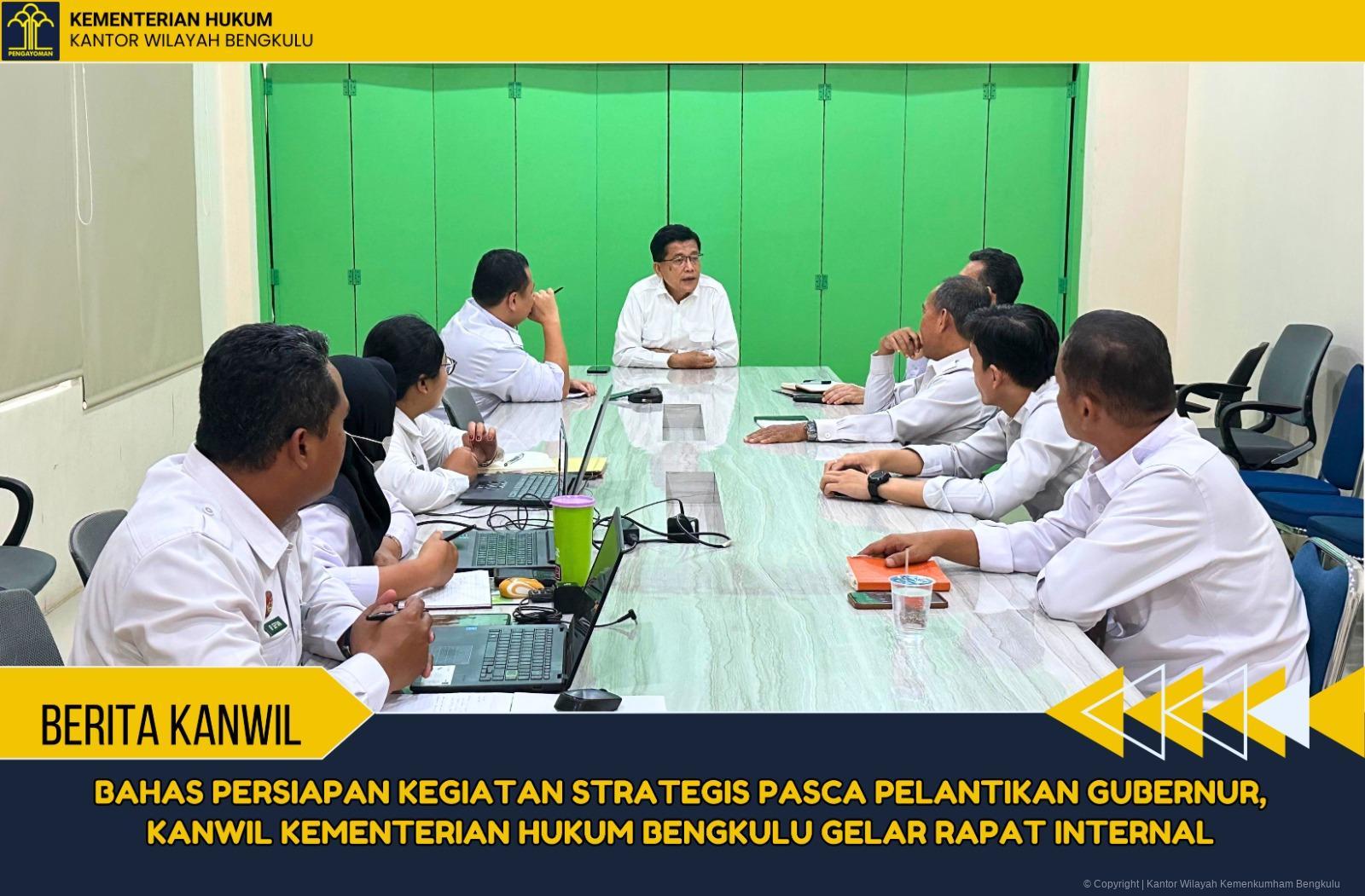 5._Bahas_Persiapan_Kegiatan_Strategis_Pasca_Pelantikan_Gubernur_Kanwil_Kementerian_Hukum_Bengkulu_Gelar_Rapat_Internal.jpeg