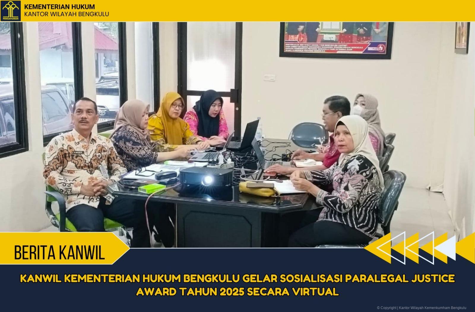 5._Kanwil_Kementerian_Hukum_Bengkulu_Gelar_Sosialisasi_Paralegal_Justice_Award_Tahun_2025_Secara_Virtual.jpeg