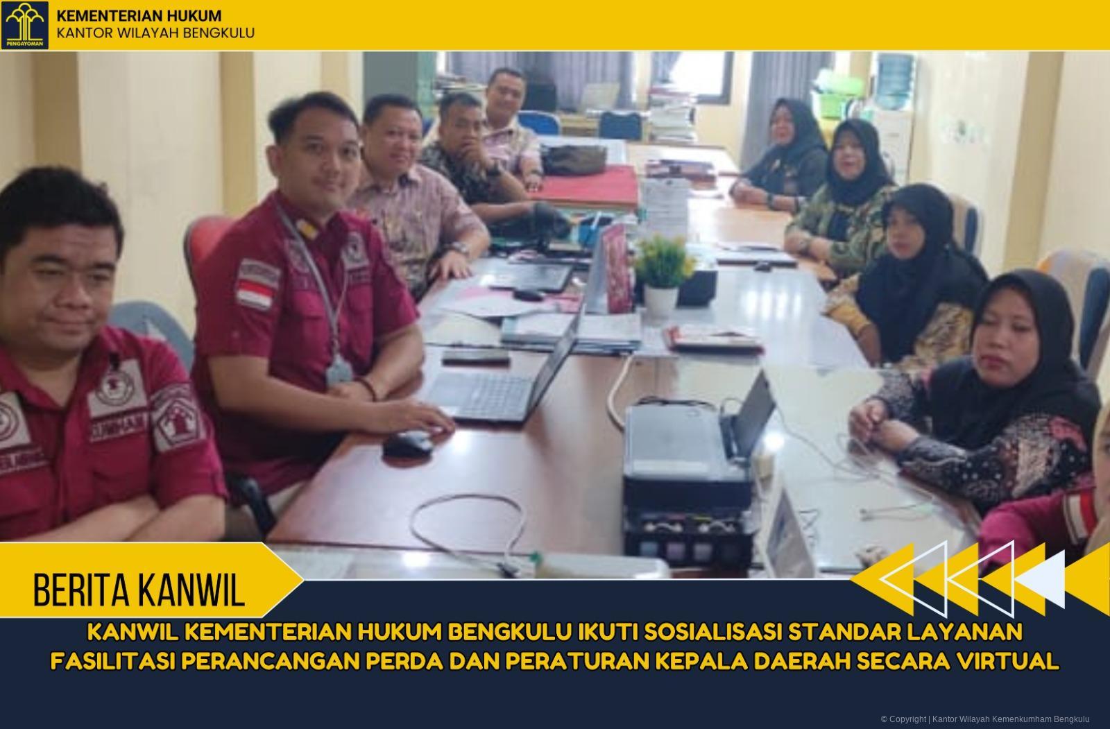 5._Kanwil_Kementerian_Hukum_Bengkulu_Ikuti_Sosialisasi_Standar_Layanan_Fasilitasi_Perancangan_Perda_dan_Peraturan_Kepala_Daerah_Secara_Virtual.jpeg