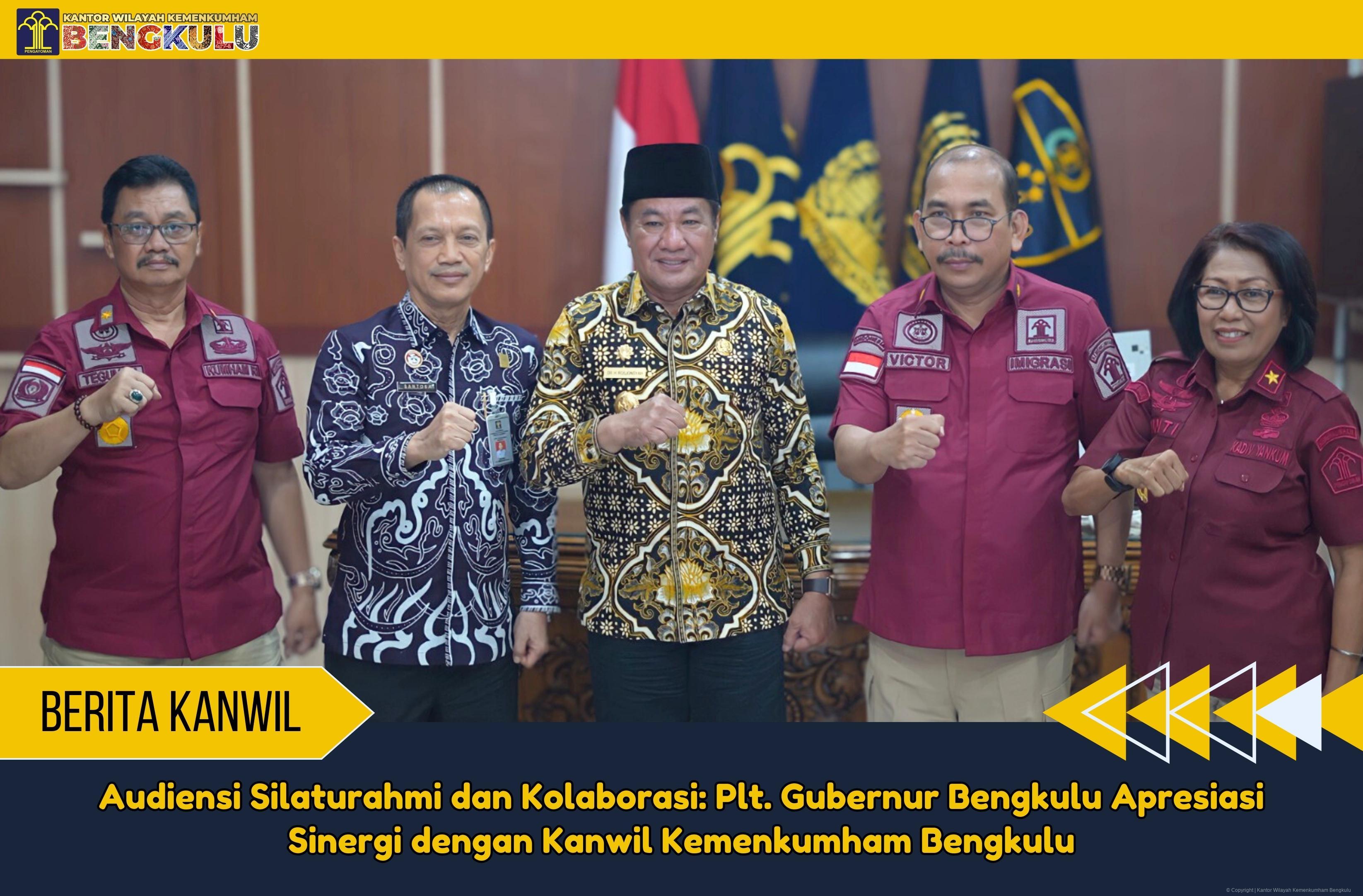 Audiensi_Silaturahmi_dan_Kolaborasi__Plt._Gubernur_Bengkulu_Apresiasi_Sinergi_dengan_Kanwil_Kemenkumham_Bengkulu_1.jpg