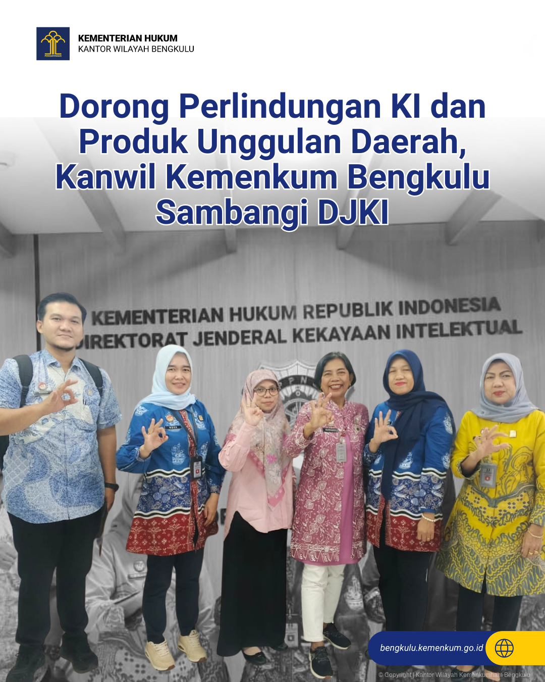 Dorong_Perlindungan_KI_dan_Produk_Unggulan_Daerah_Kanwil_Kemenkum_Bengkulu_Sambangi_DJKI_1.png