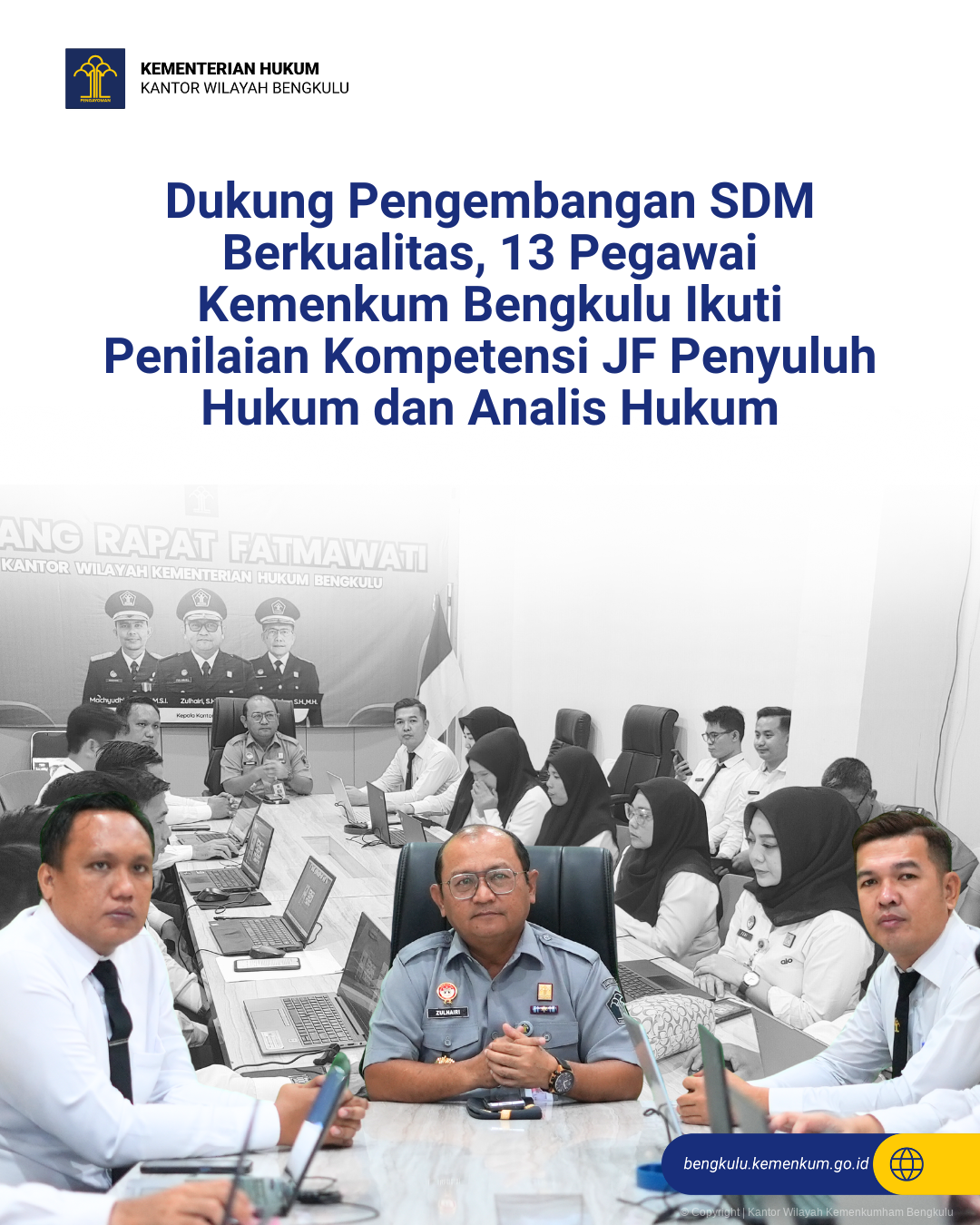 Dukung_Pengembangan_SDM_Berkualitas_13_Pegawai_Kemenkum_Bengkulu_Ikuti_Penilaian_Kompetensi_JF_Penyuluh_Hukum_dan_Analis_Hukum_1.png