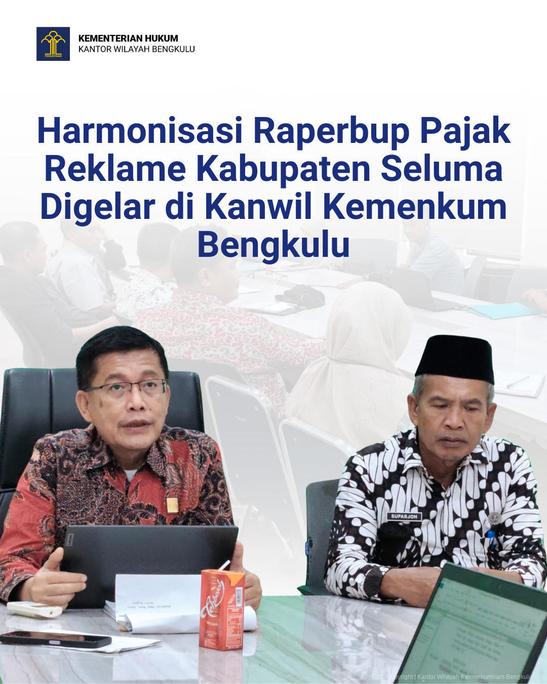 Harmonisasi_Raperbup_Pajak_Reklame_Kabupaten_Seluma_Digelar_di_Kanwil_Kemenkum_Bengkulu_1.png