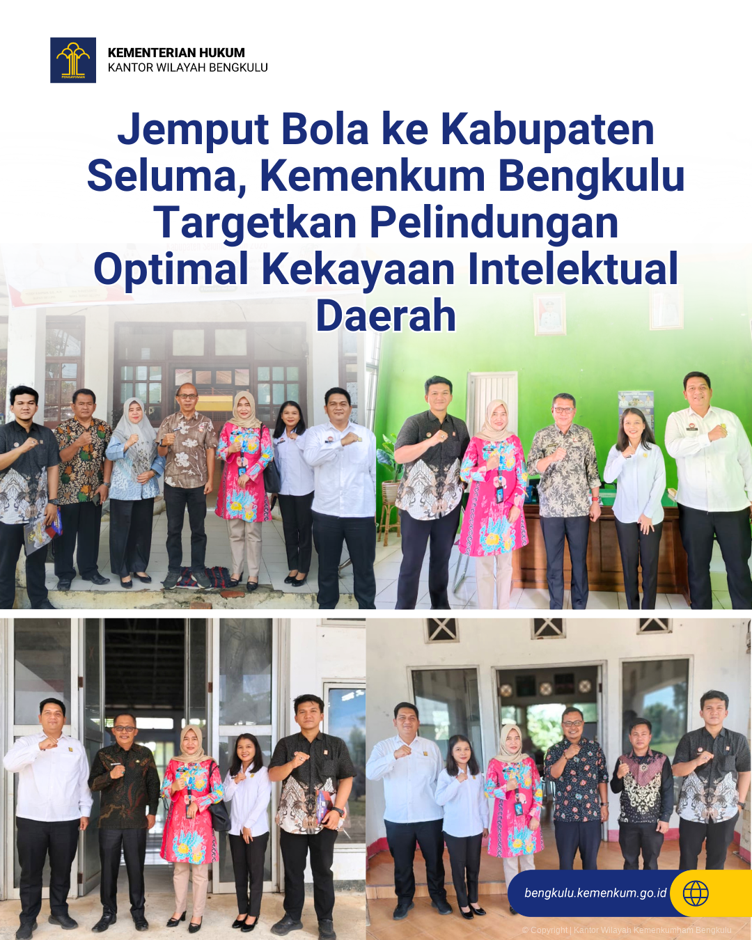 Jemput Bola ke Kabupaten Seluma, Kemenkum Bengkulu Targetkan Pelindungan Optimal Kekayaan Intelektual Daerah